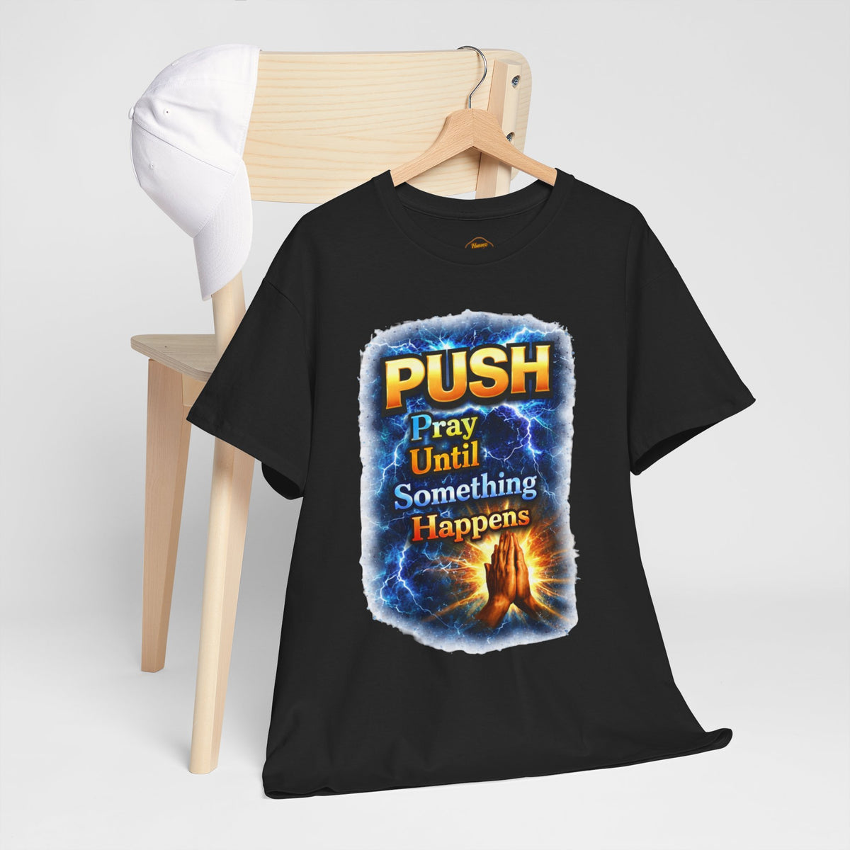 "PUSH Pray Until Something Happens" Tee - Hands 2