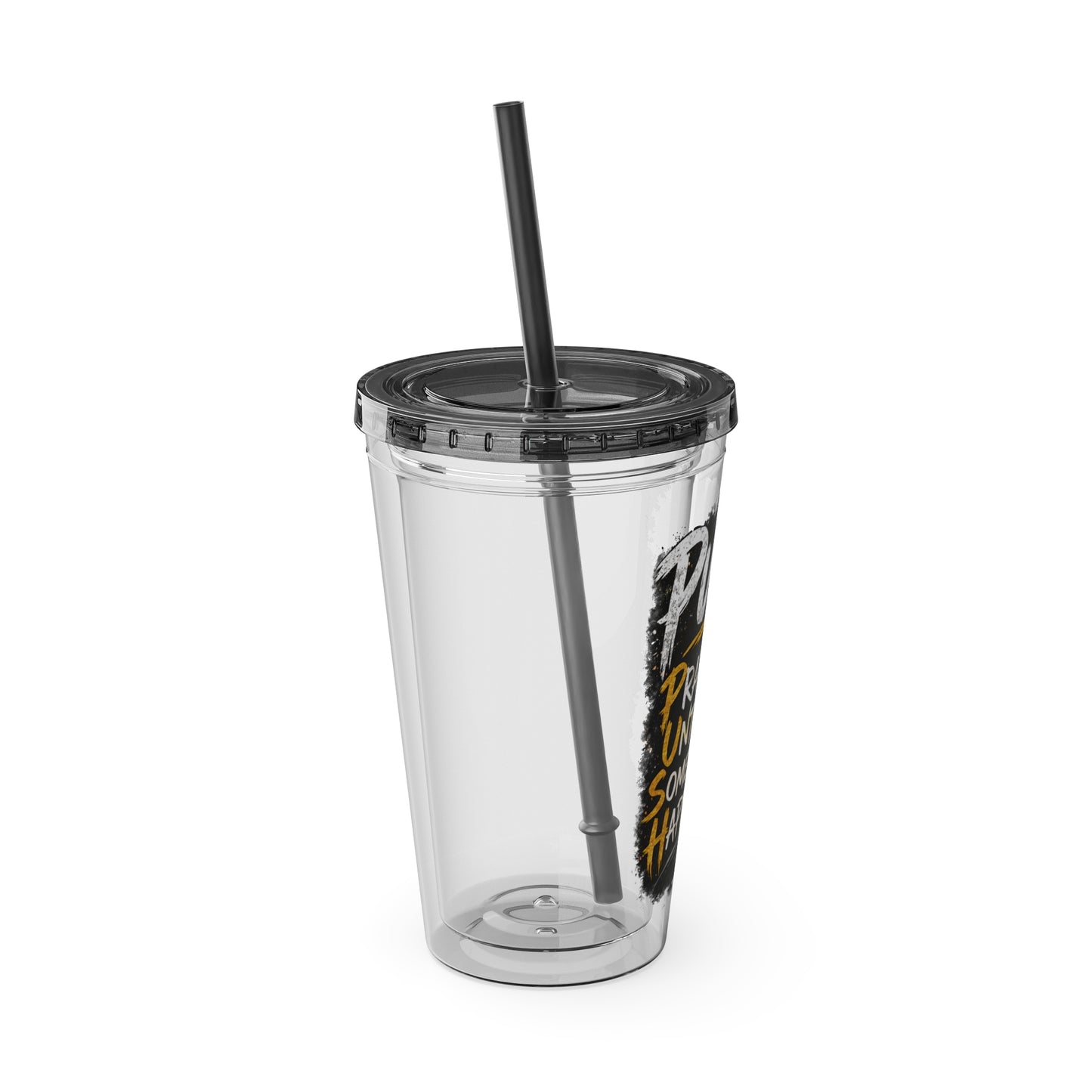 “PUSH: Pray Until Something Happens” 16oz Tumbler with Straw