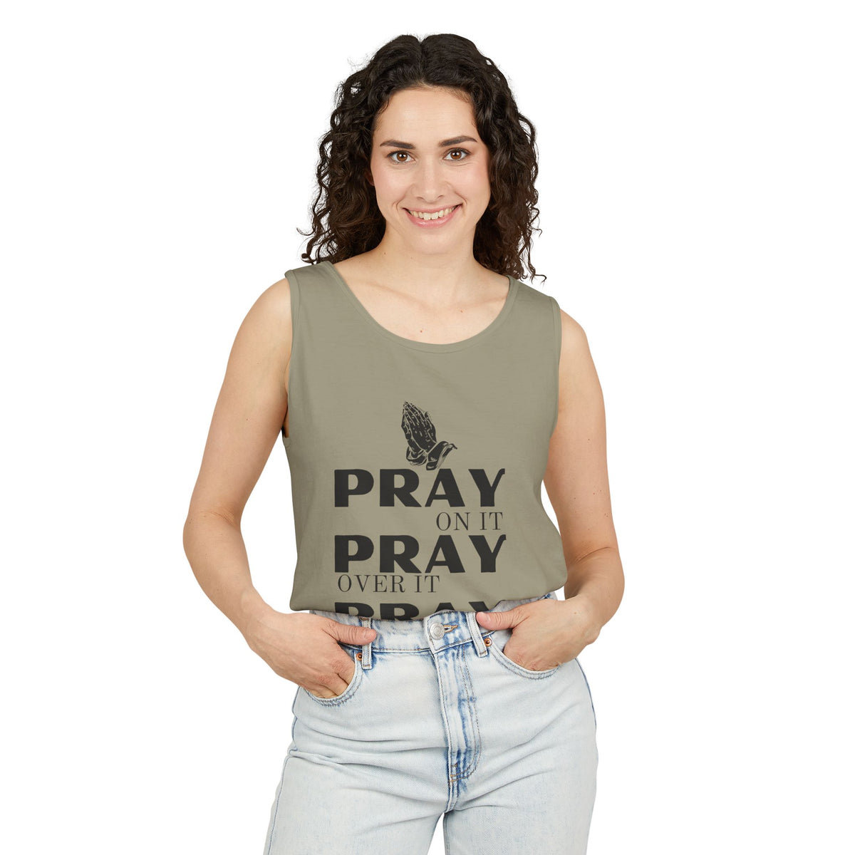 Pray On It, Pray Over It, Pray Through It Tank Top