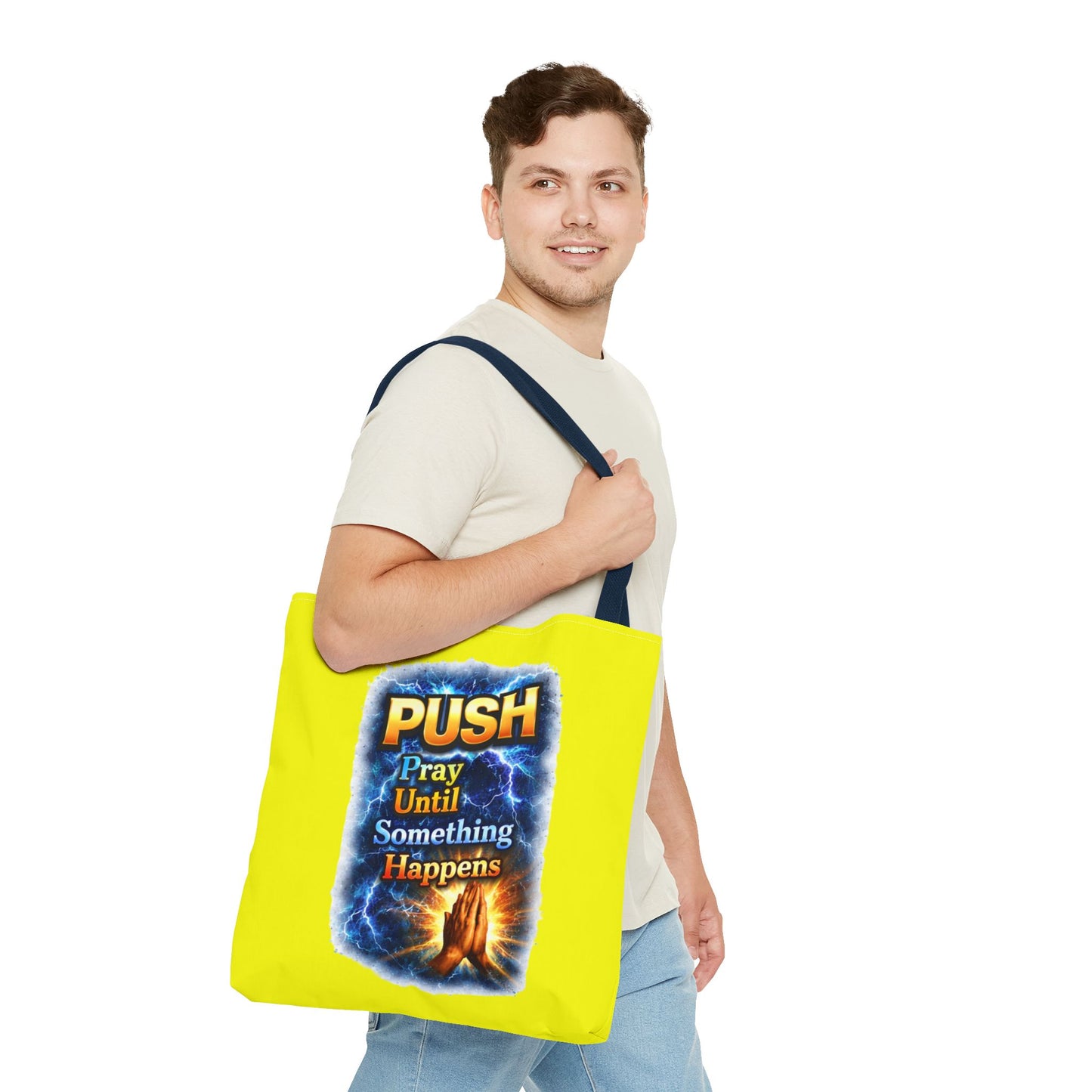 Push Pray Until Something Happens Yellow Tote Bag - Hands