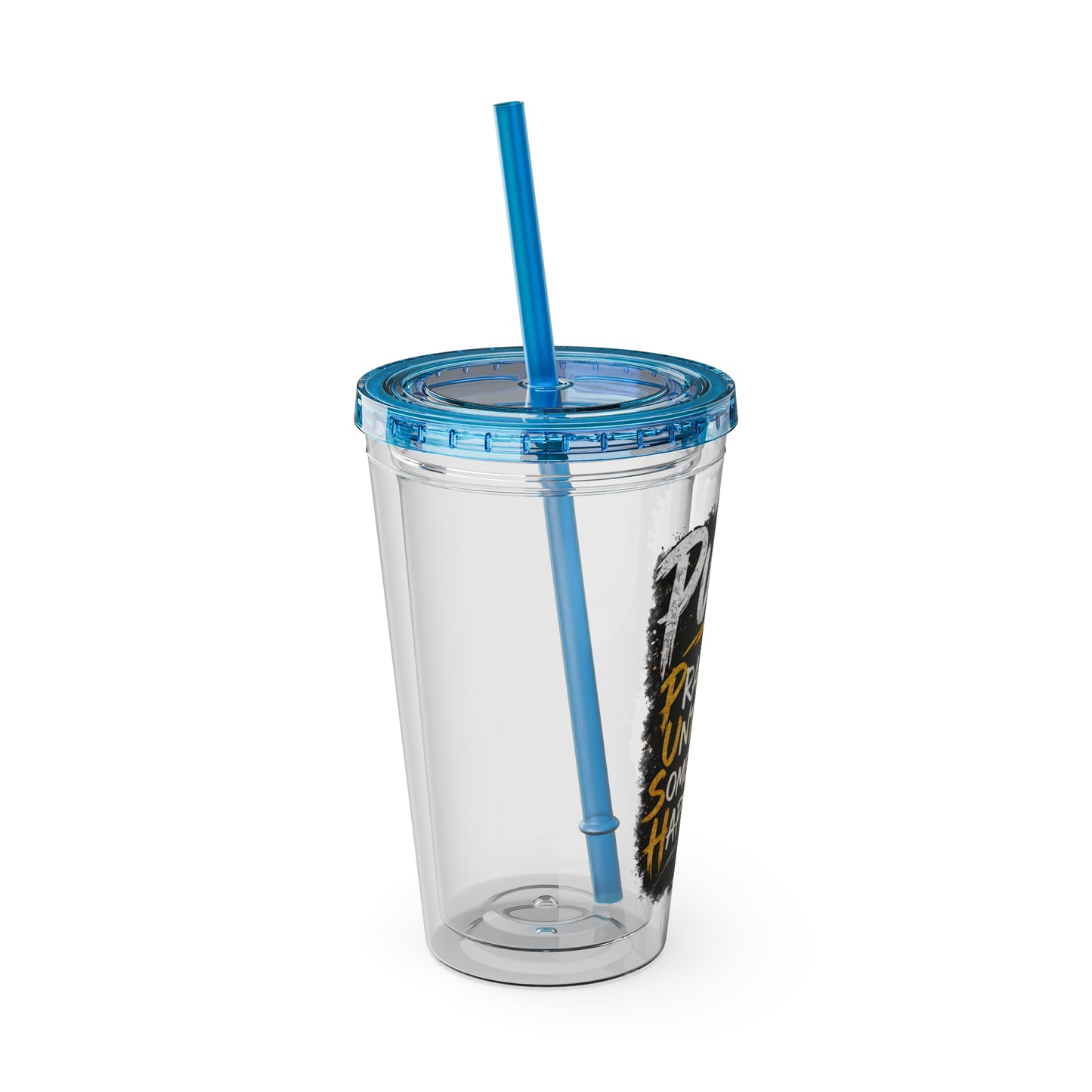 “PUSH: Pray Until Something Happens” 16oz Tumbler with Straw