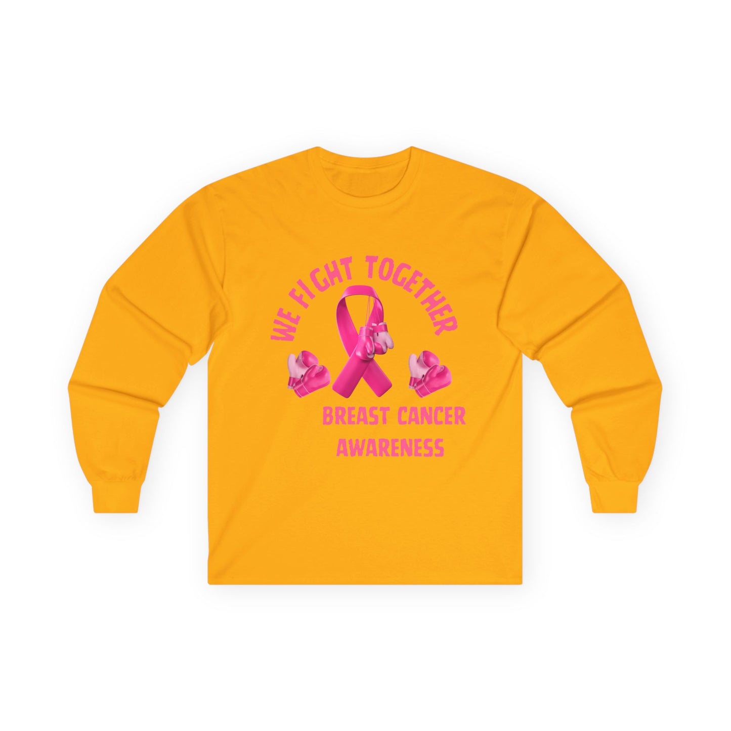 Breast Cancer Awareness Long Sleeve Tee – “We Fight Together” Pink Ribbon