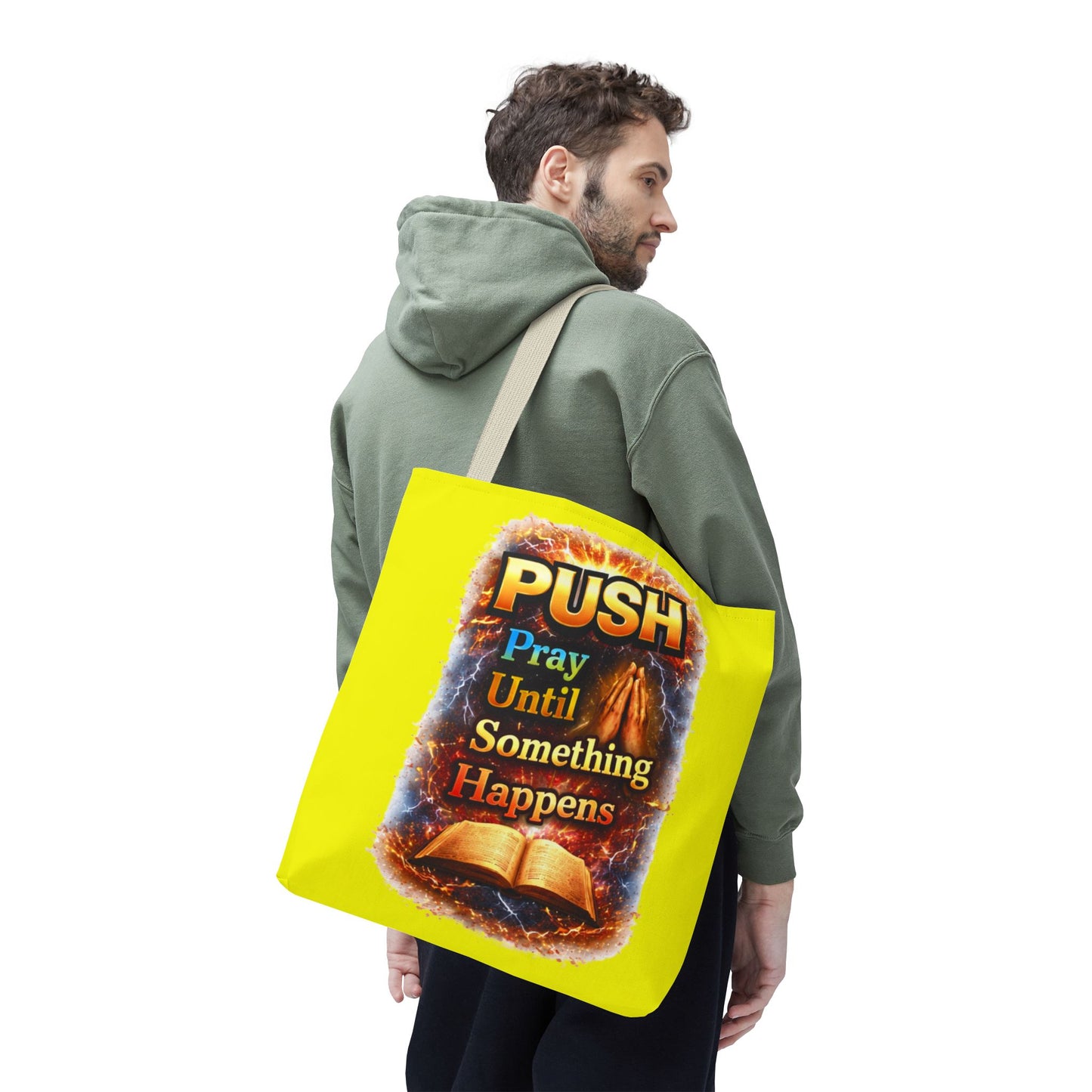 Push Pray Until Something Happens Yellow Tote Bag - Bible
