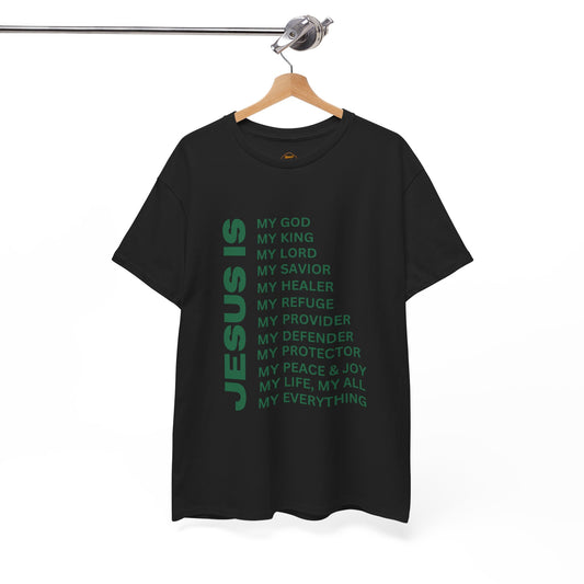 Christian JESUS IS T-shirt - Green