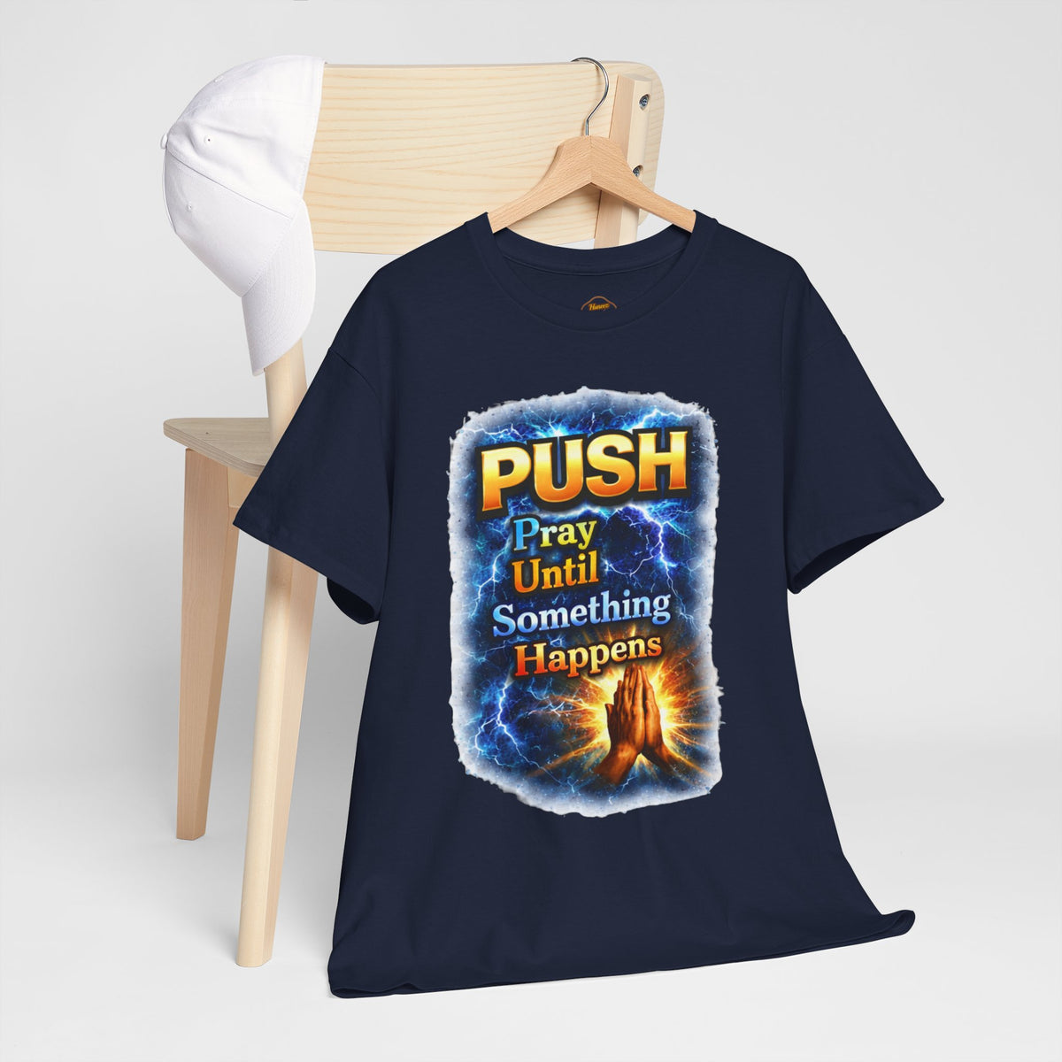 "PUSH Pray Until Something Happens" Tee - Hands 2