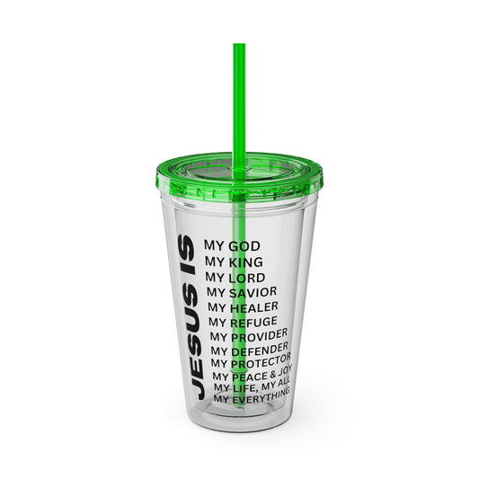 Christian JESUS IS 16oz Tumbler with Straw