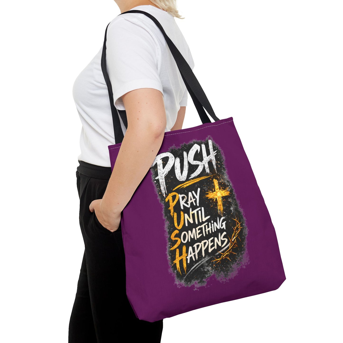Push Pray Until Something Happens Purple Tote Bag
