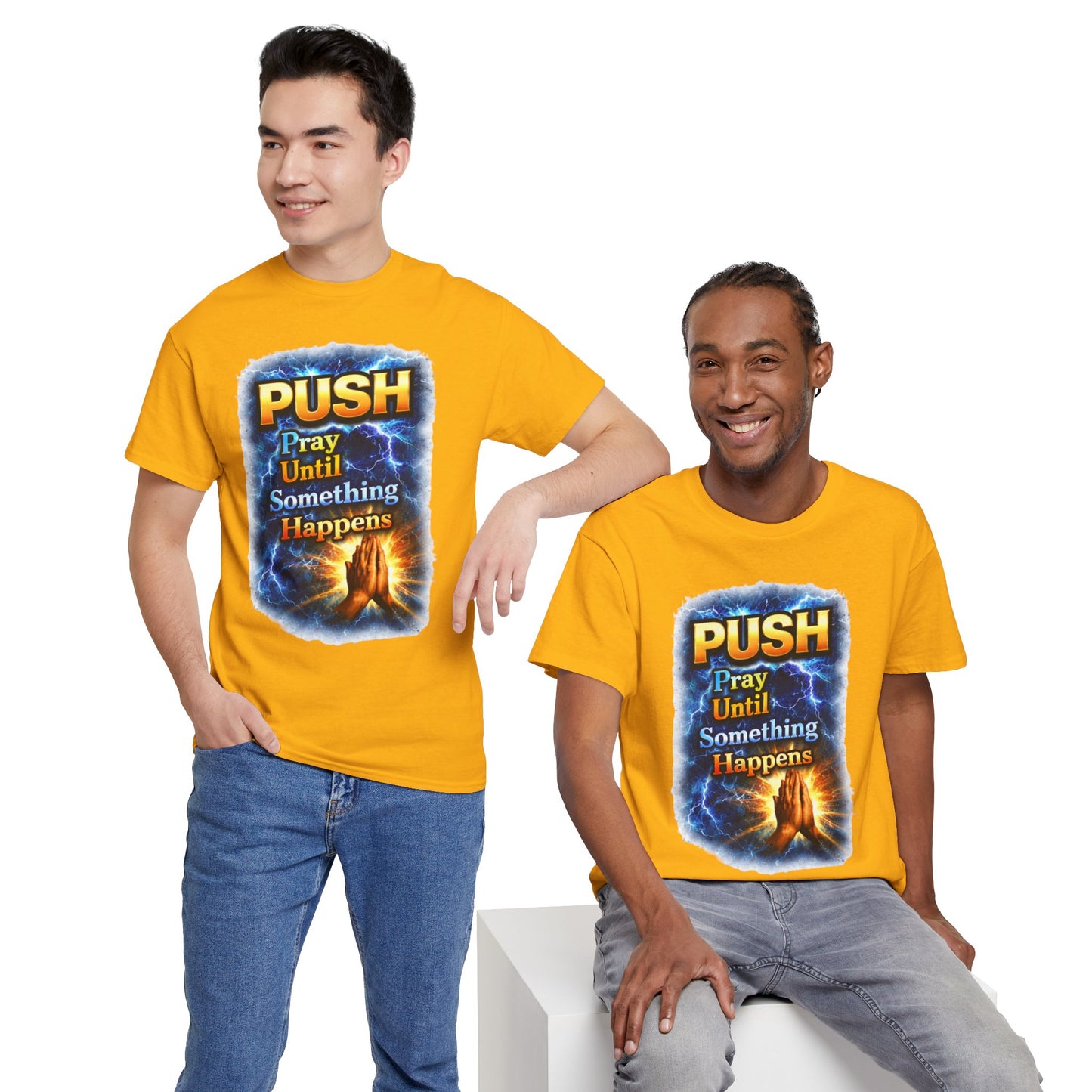 "PUSH Pray Until Something Happens" Tee - Hands 1