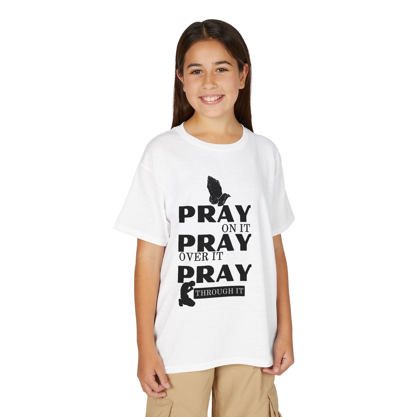 Pray On It, Pray Over It, Pray Through It Youth T-shirt