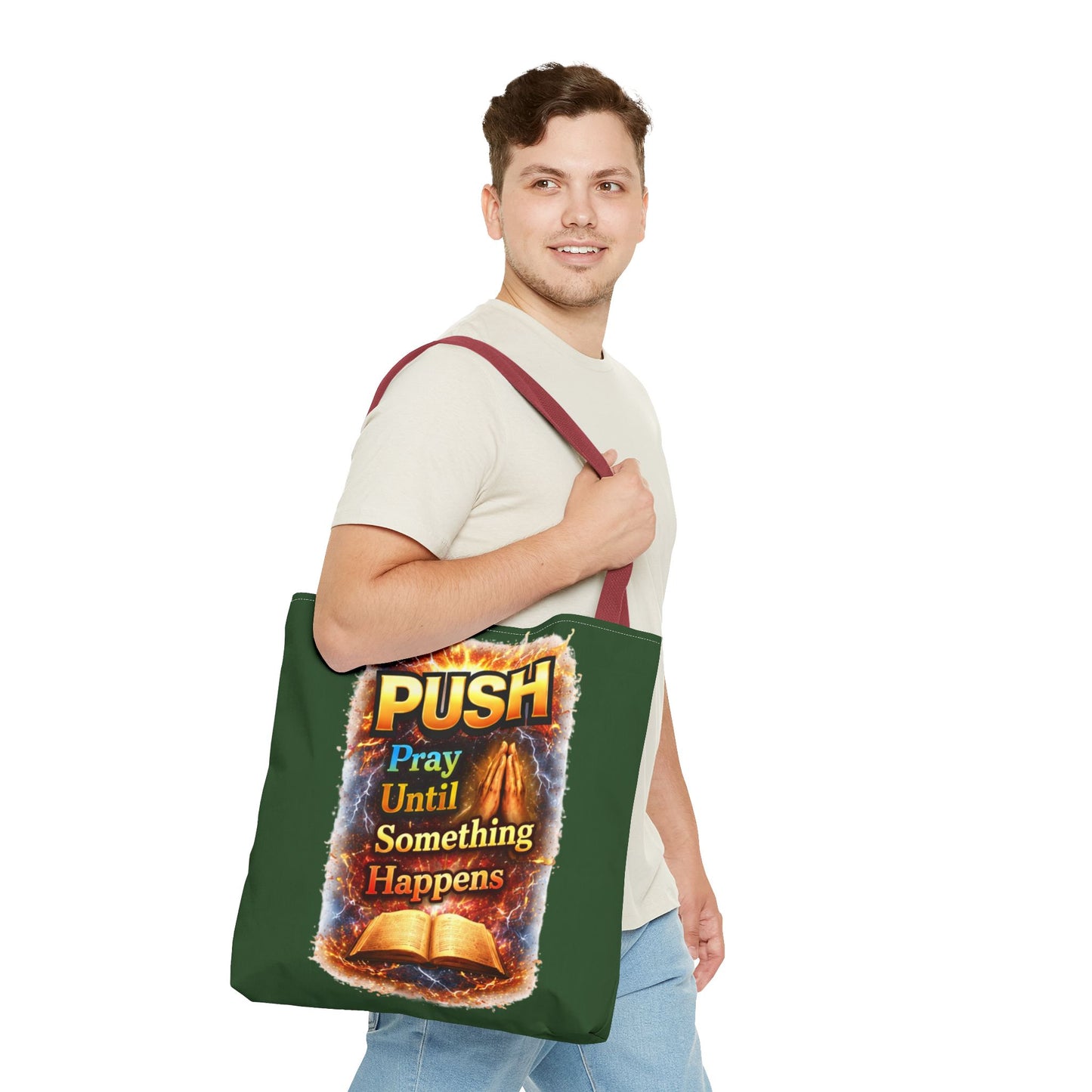 Push Pray Until Something Happens Green Tote Bag - Bible