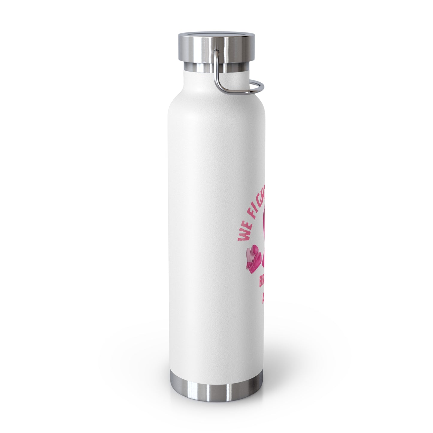 Breast Cancer Awareness "We Fight Together" Pink Ribbon 22oz Insulated Water Bottle