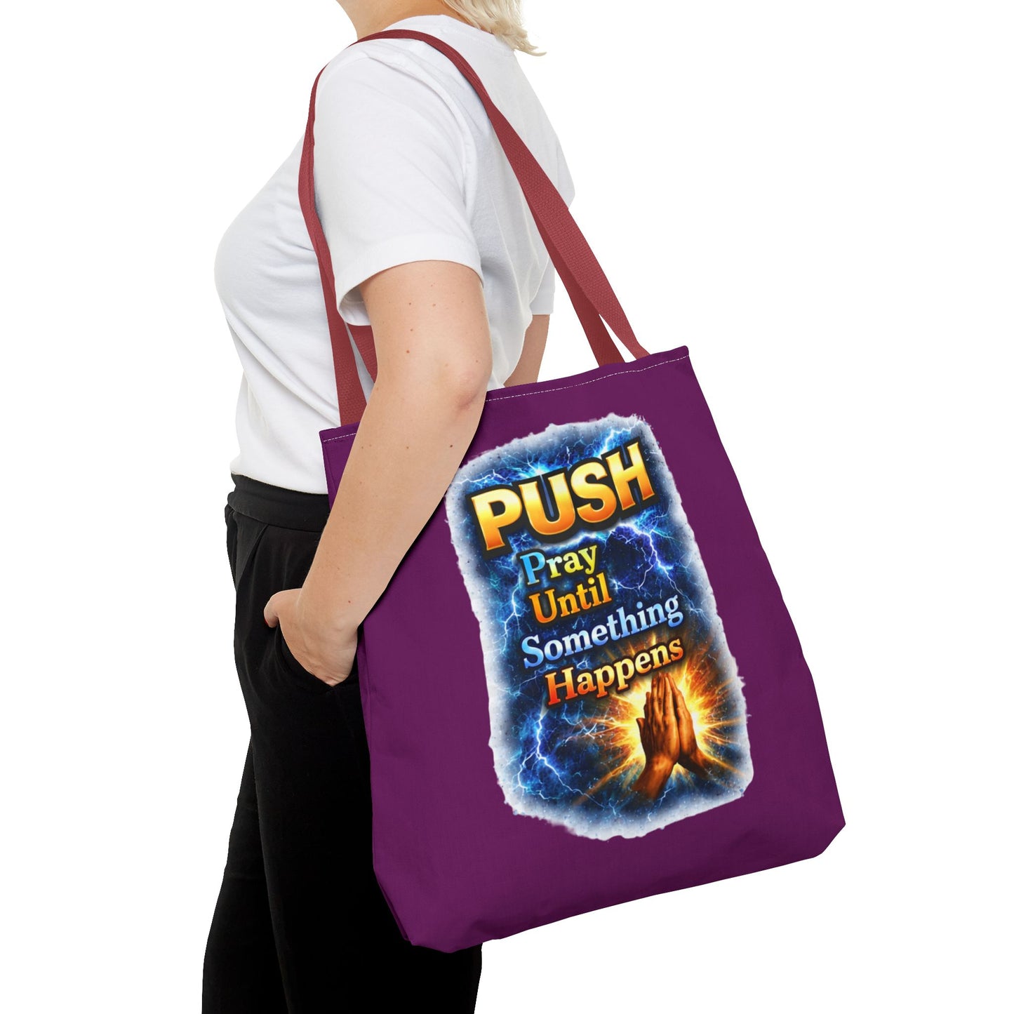 Push Pray Until Something Happens Purple Tote Bag - Hands