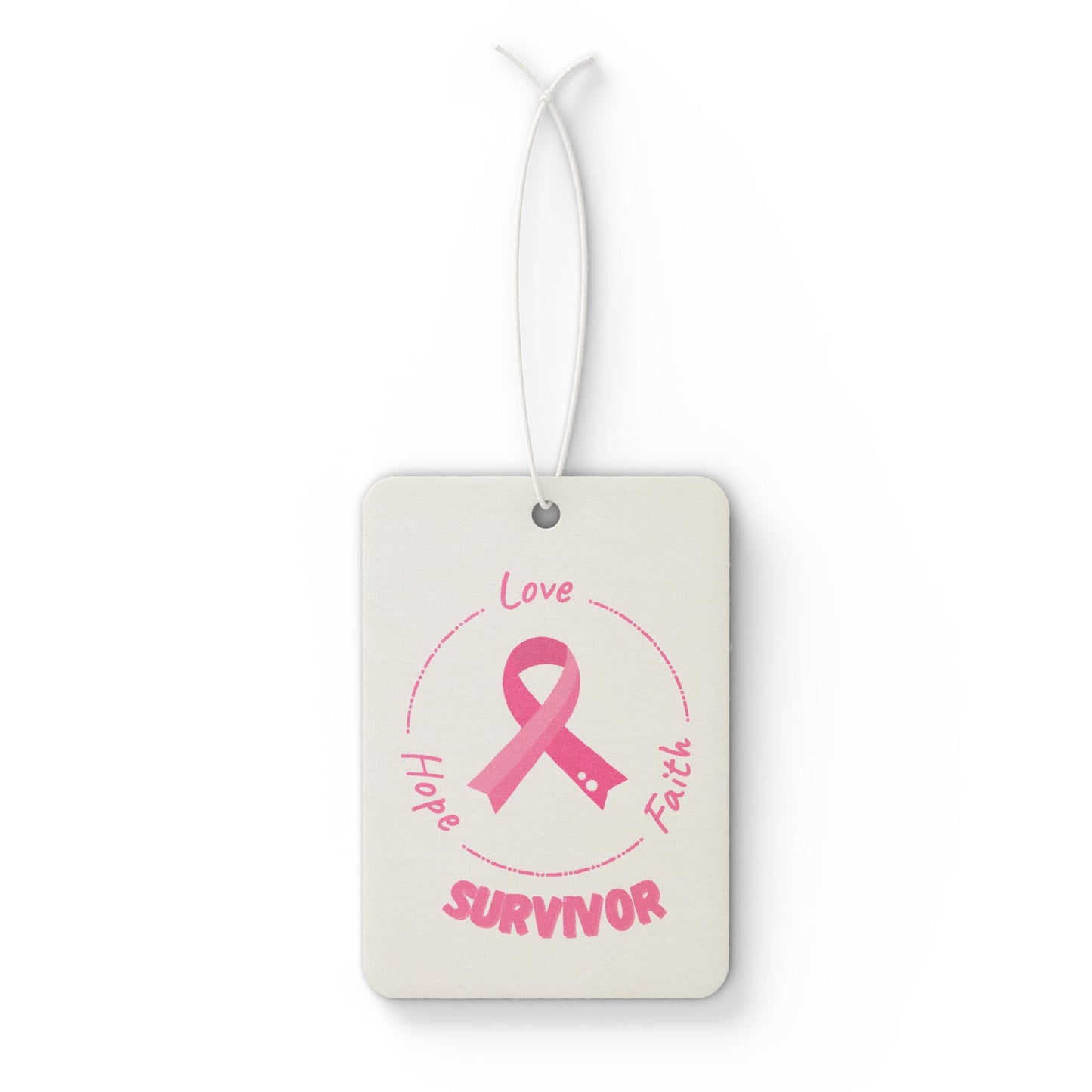 Survivor Pink Ribbon Car Air Freshener — Hope Love Faith Breast Cancer Awareness
