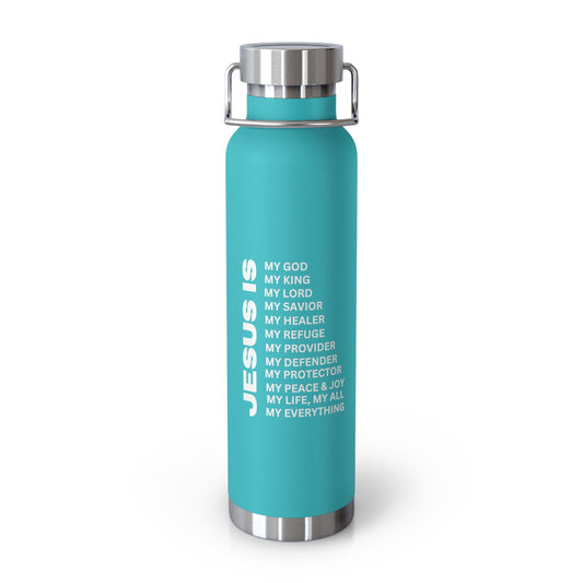 Christian JESUS IS 22oz Insulated Water Bottle - White