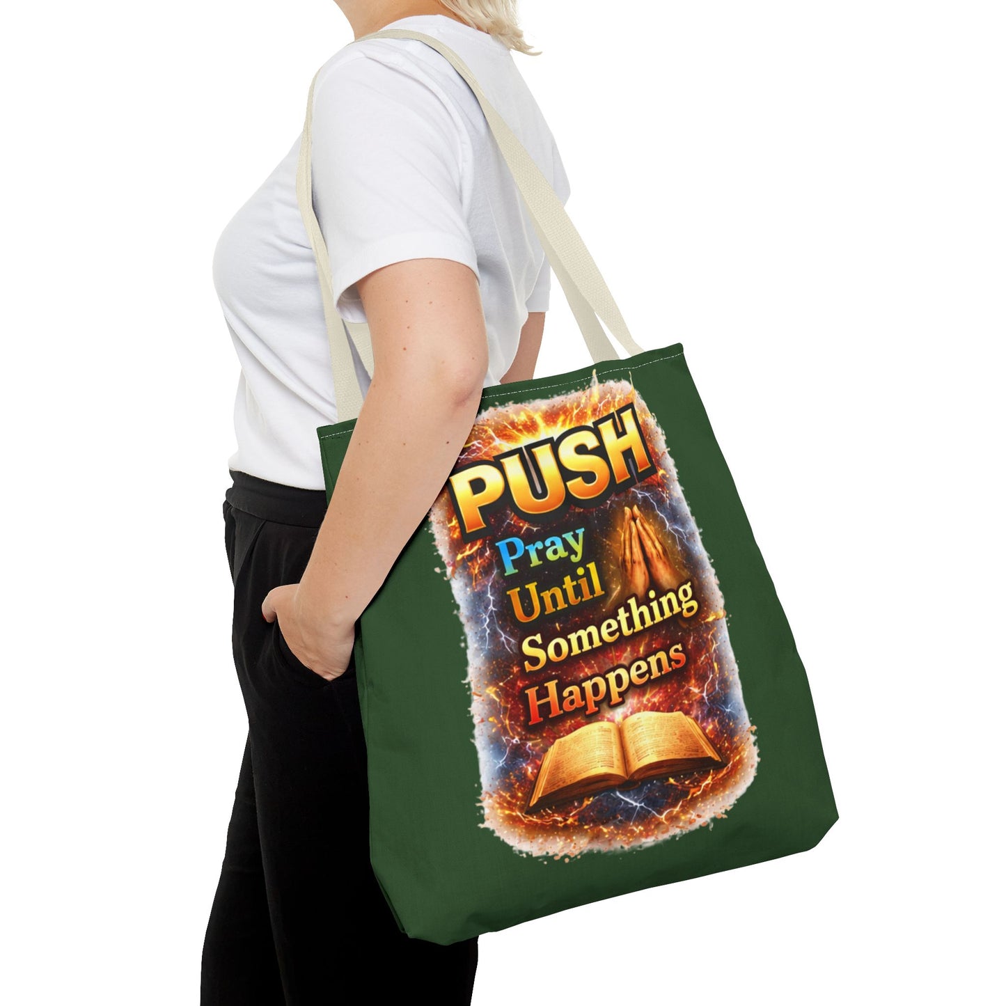 Push Pray Until Something Happens Green Tote Bag - Bible