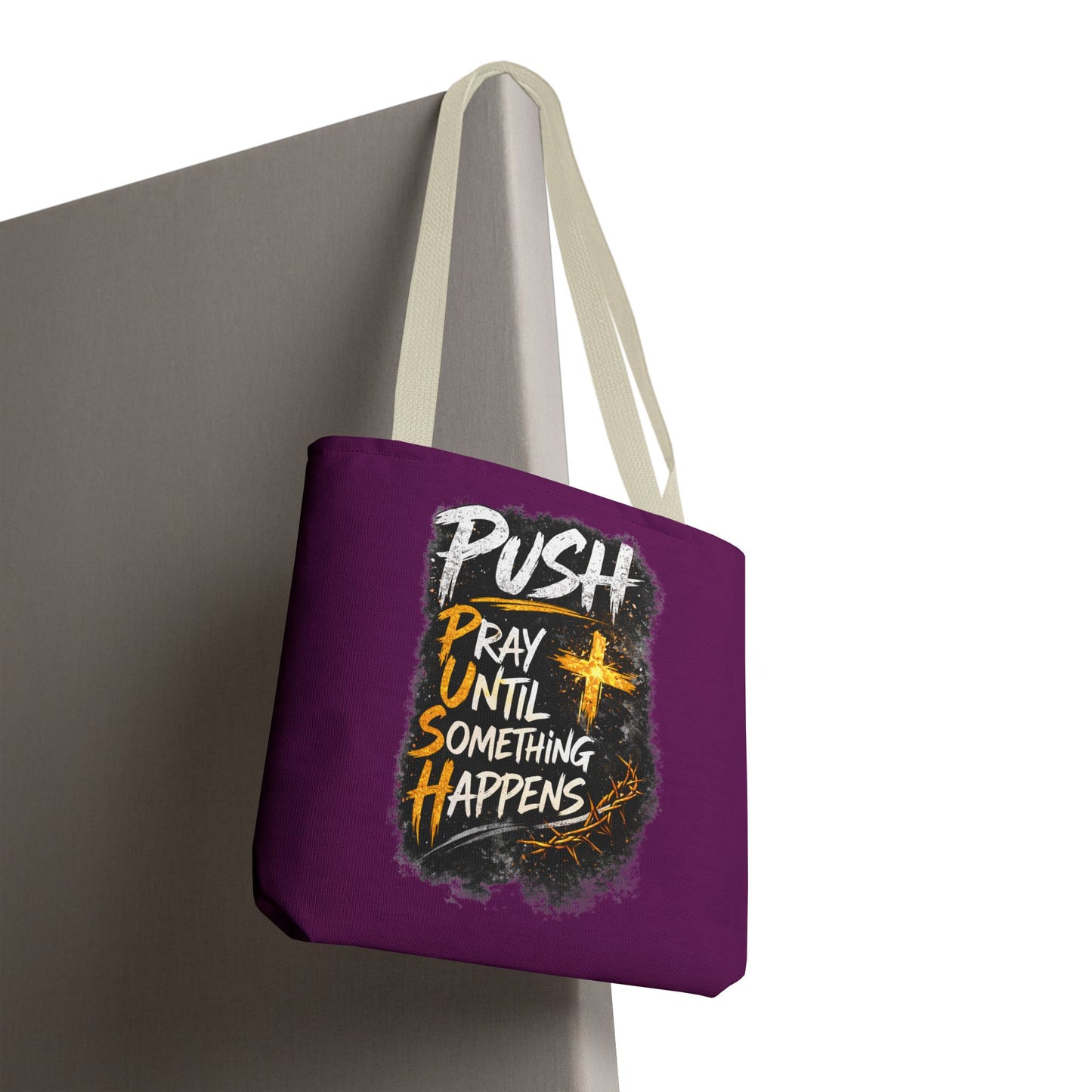 Push Pray Until Something Happens Purple Tote Bag