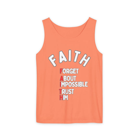 Faith Tank Top — "Forget About Impossible, Trust Him"