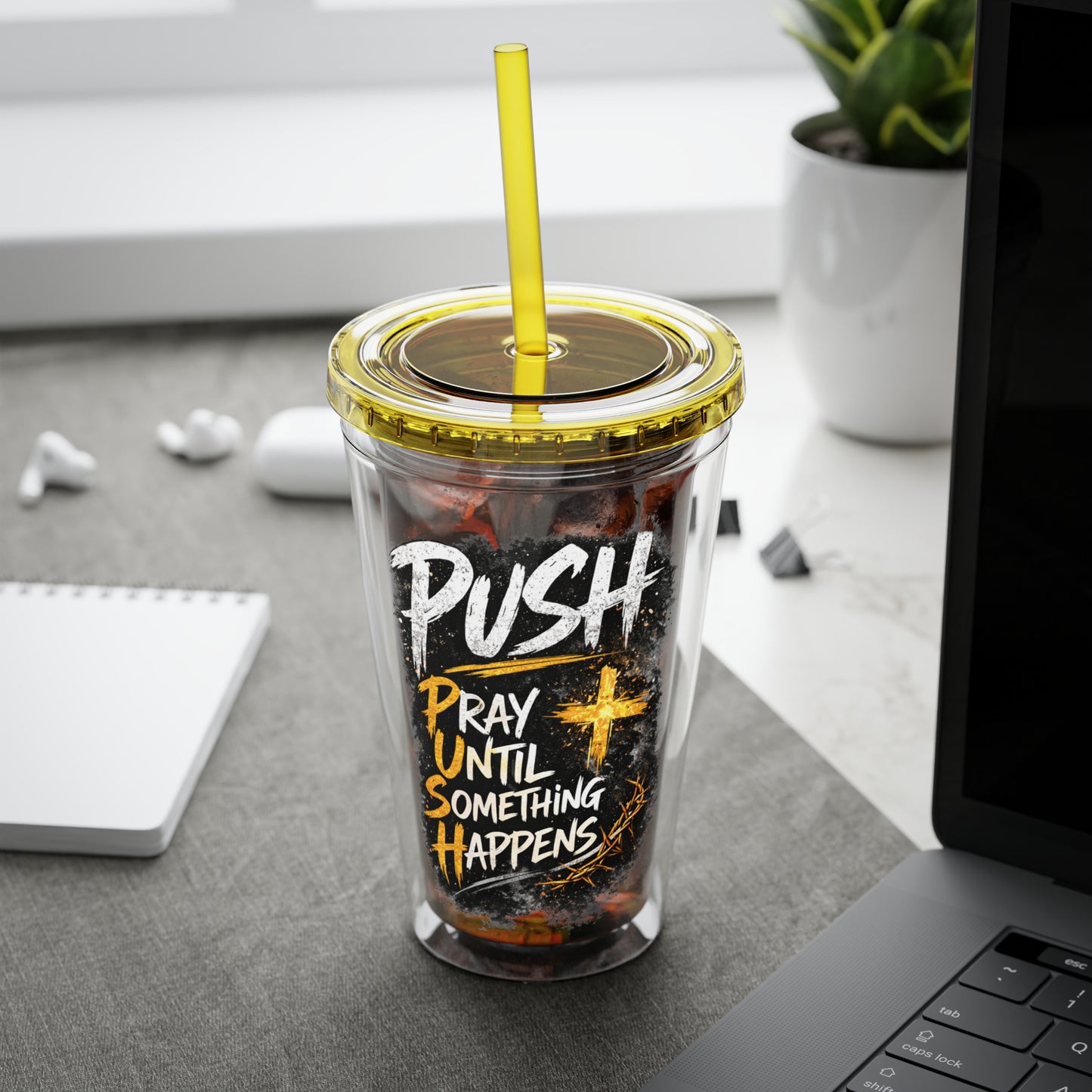 “PUSH: Pray Until Something Happens” 16oz Tumbler with Straw