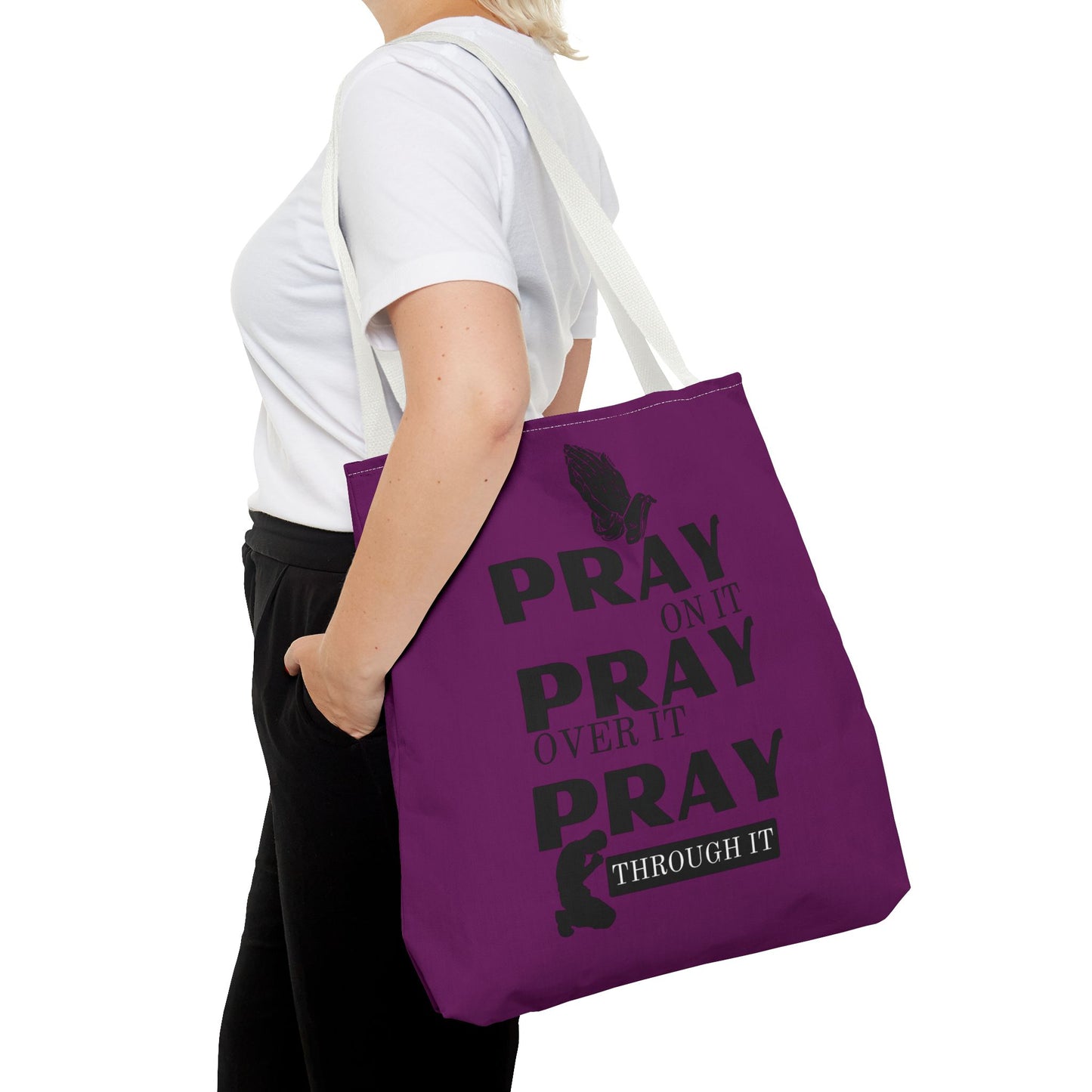 Pray On It Pray Over It Pray Through It Tote Bag - Purple