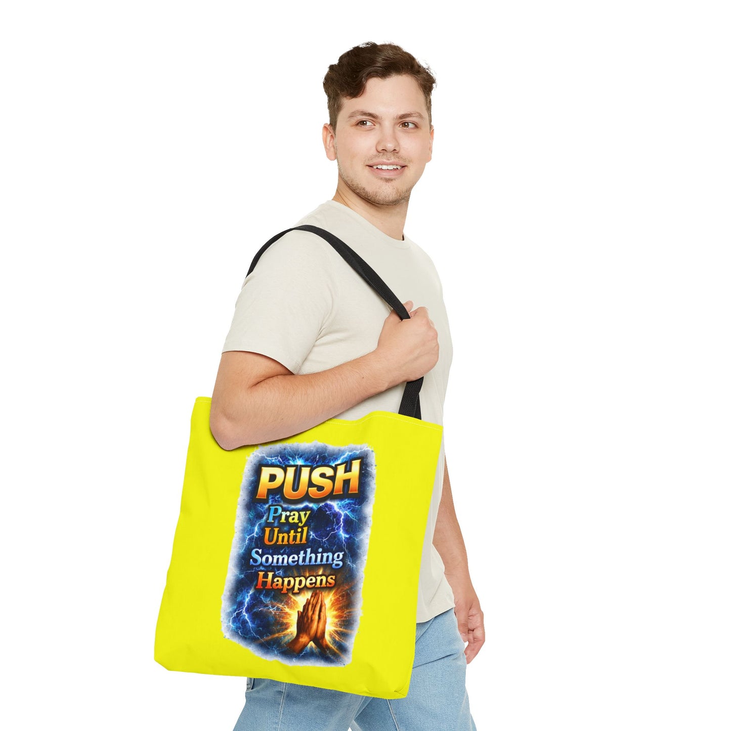 Push Pray Until Something Happens Yellow Tote Bag - Hands