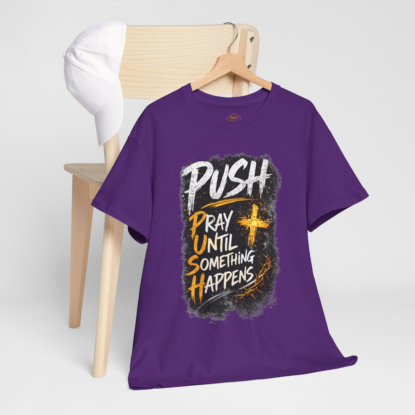 PUSH Pray Until Something Happens Christian T-Shirt - 1