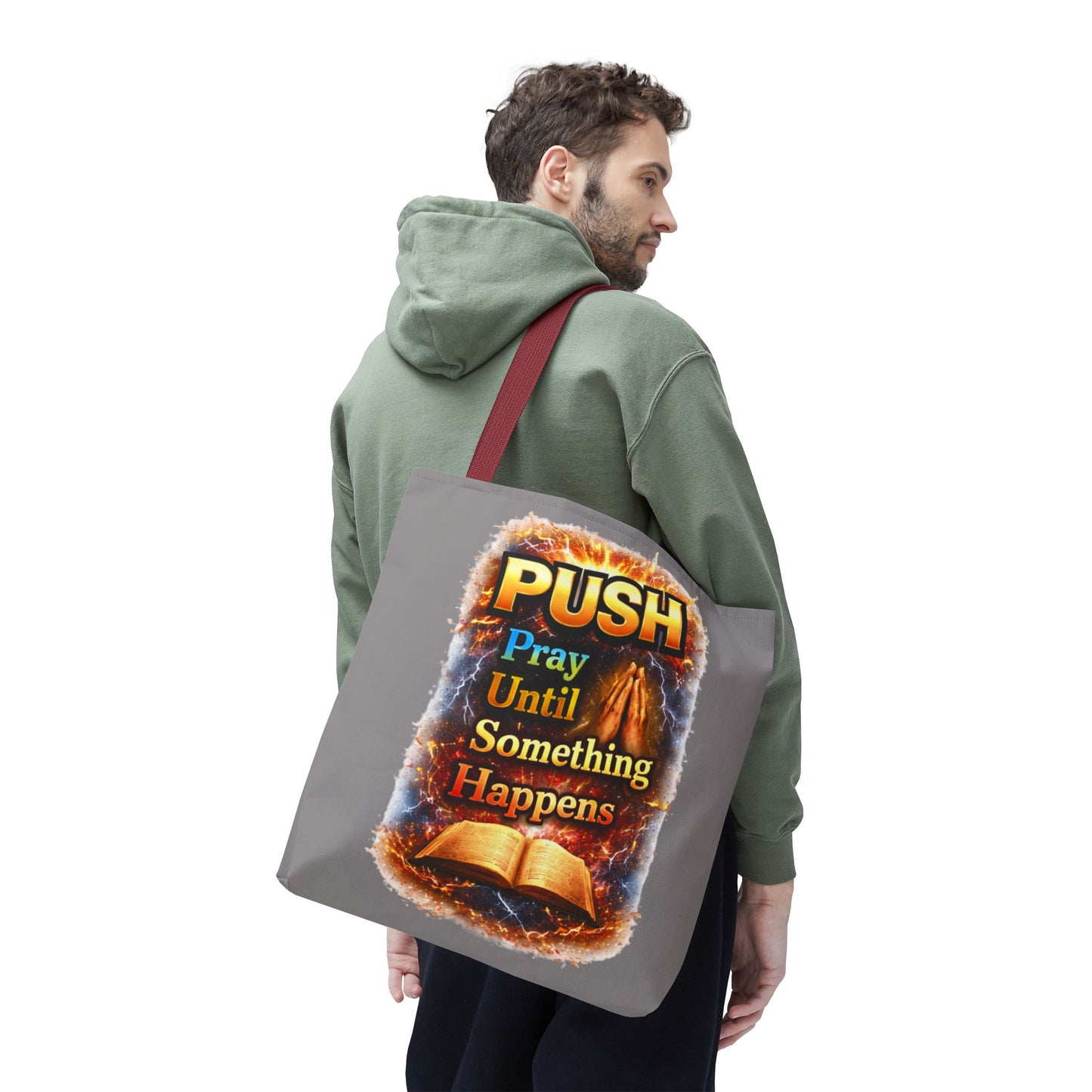 Push Pray Until Something Happens Grey Tote Bag - Bible