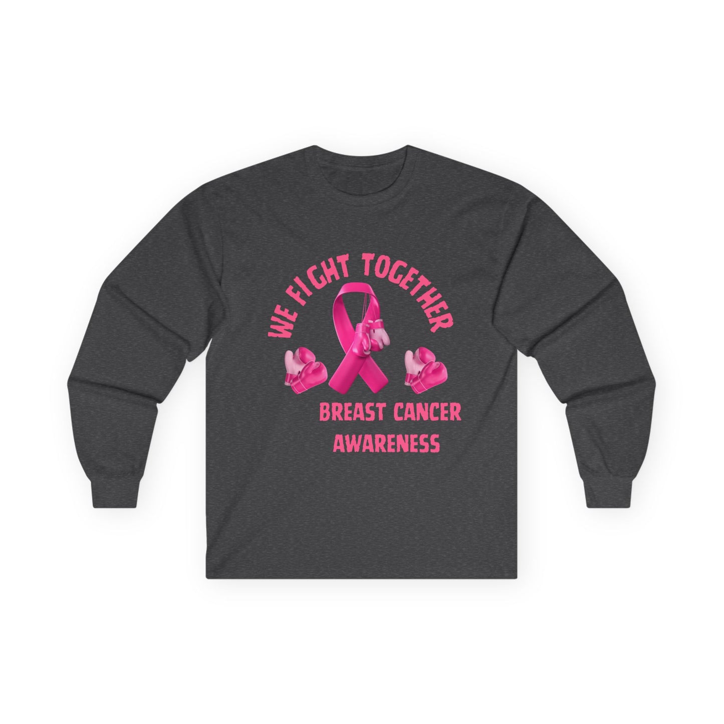 Breast Cancer Awareness Long Sleeve Tee – “We Fight Together” Pink Ribbon