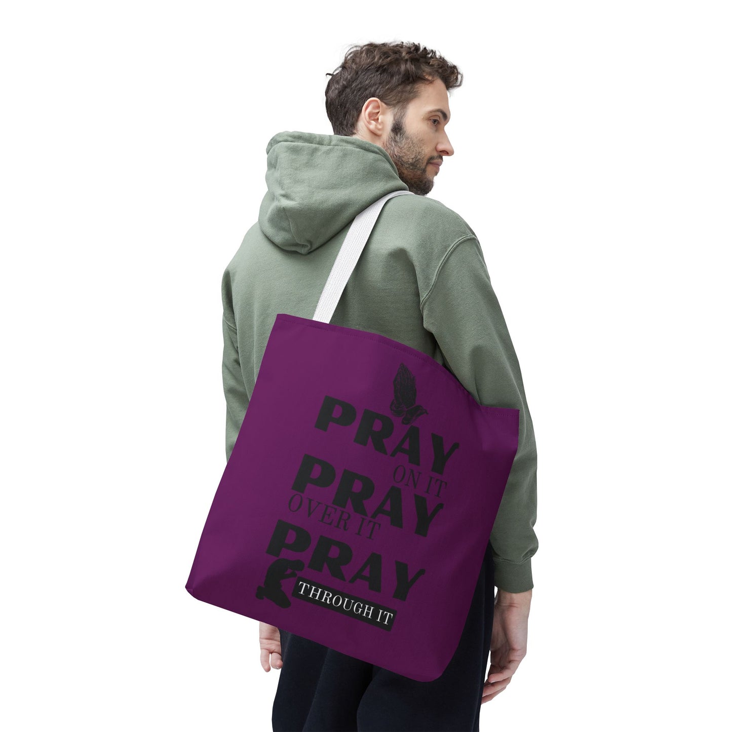 Pray On It Pray Over It Pray Through It Tote Bag - Purple