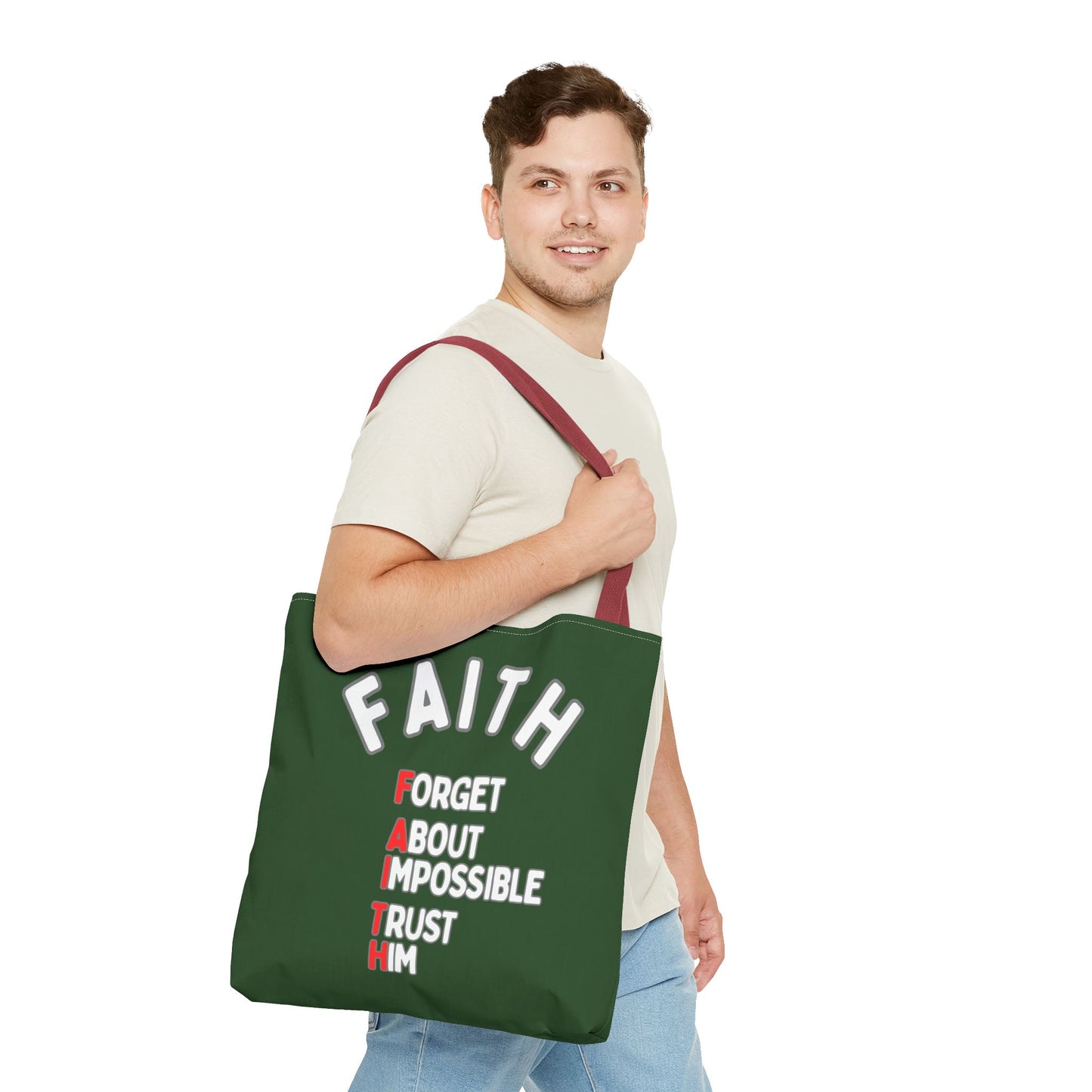 FAITH: Forget About Impossible, Trust Him Tote - Green