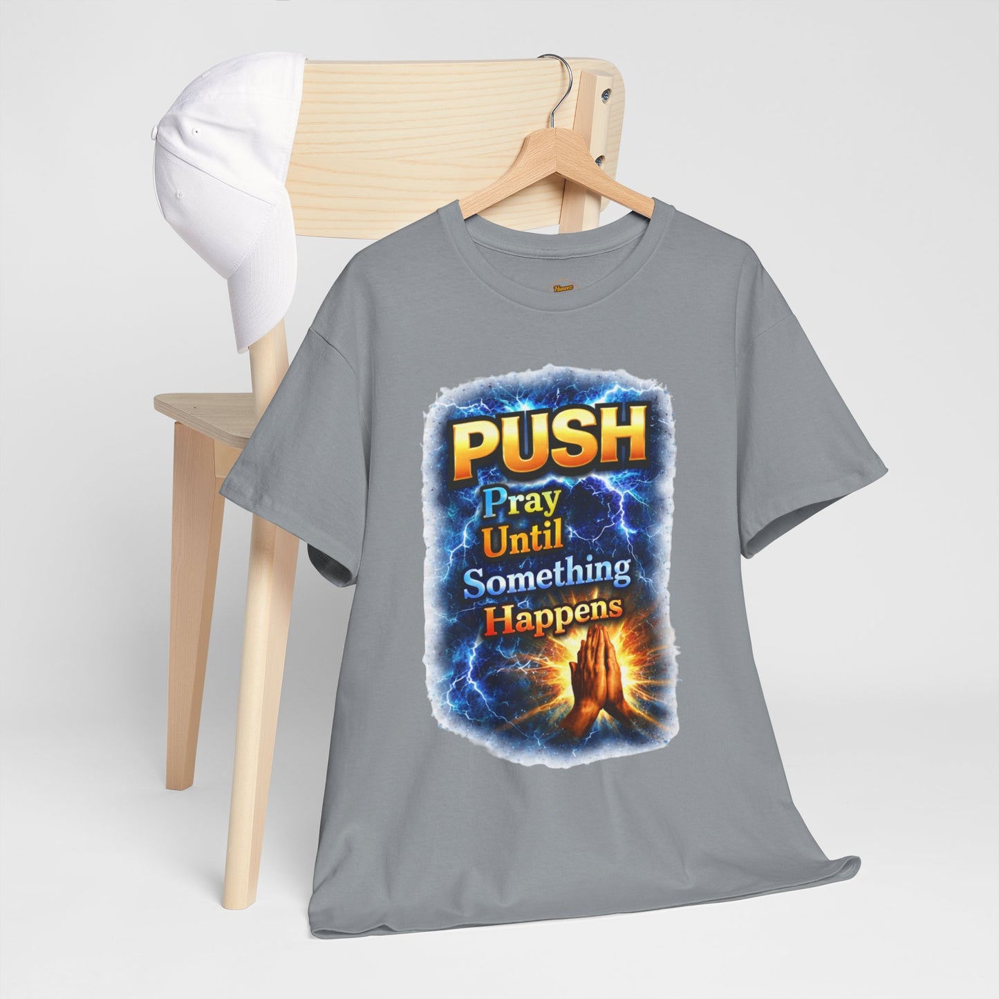 "PUSH Pray Until Something Happens" Tee - Hands 1