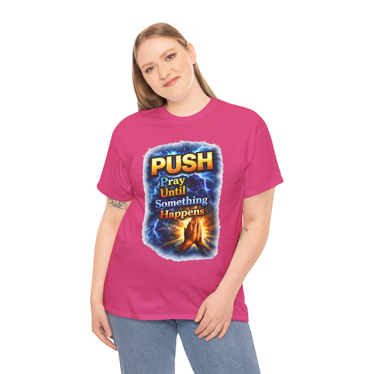 "PUSH Pray Until Something Happens" Tee - Hands 2