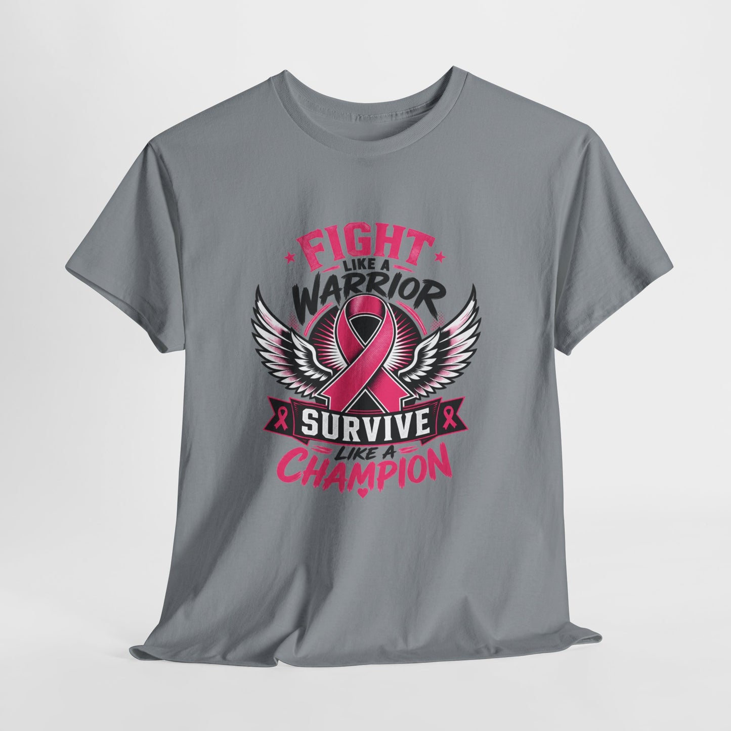 Fight Like a Warrior, Survive Like a Champion Breast Cancer Awareness T-Shirt