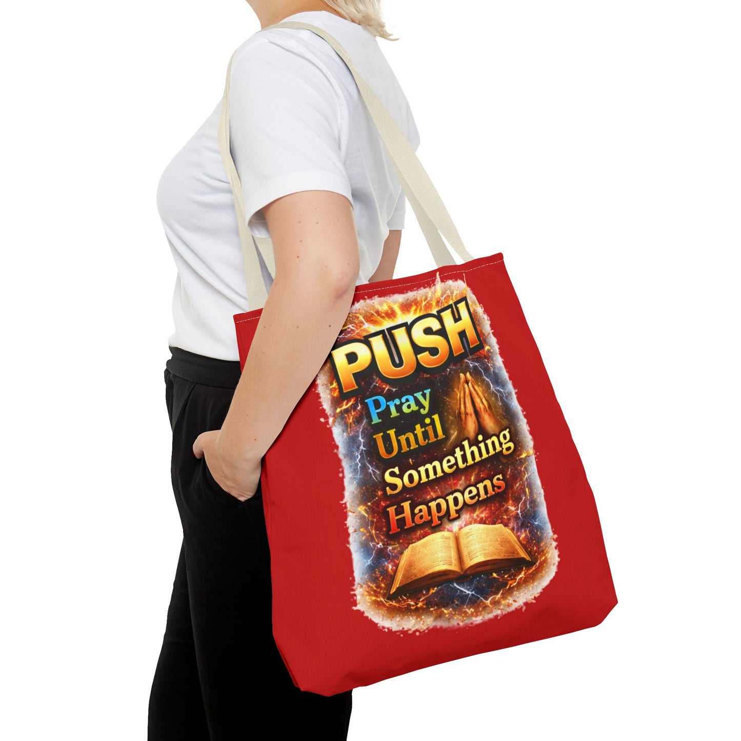 Push Pray Until Something Happens Red Tote Bag - Bible