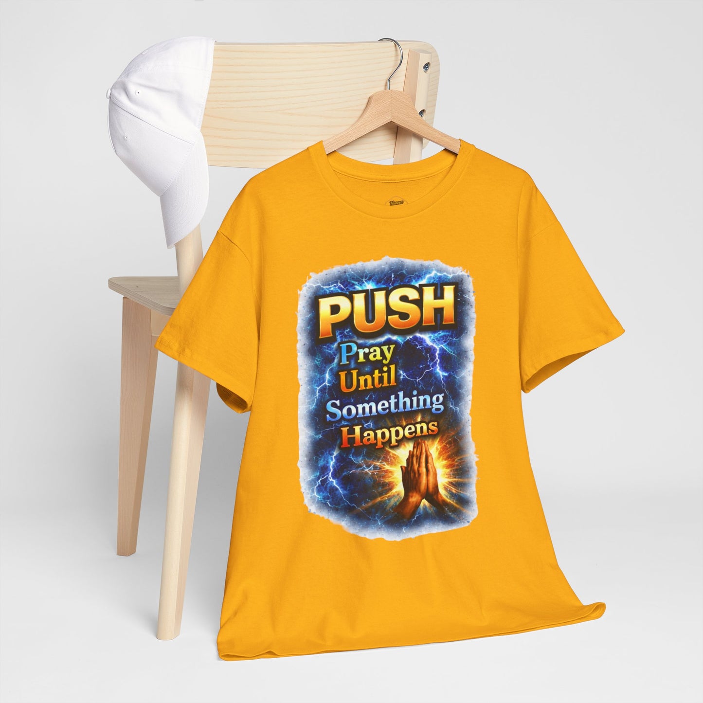 "PUSH Pray Until Something Happens" Tee - Hands 1