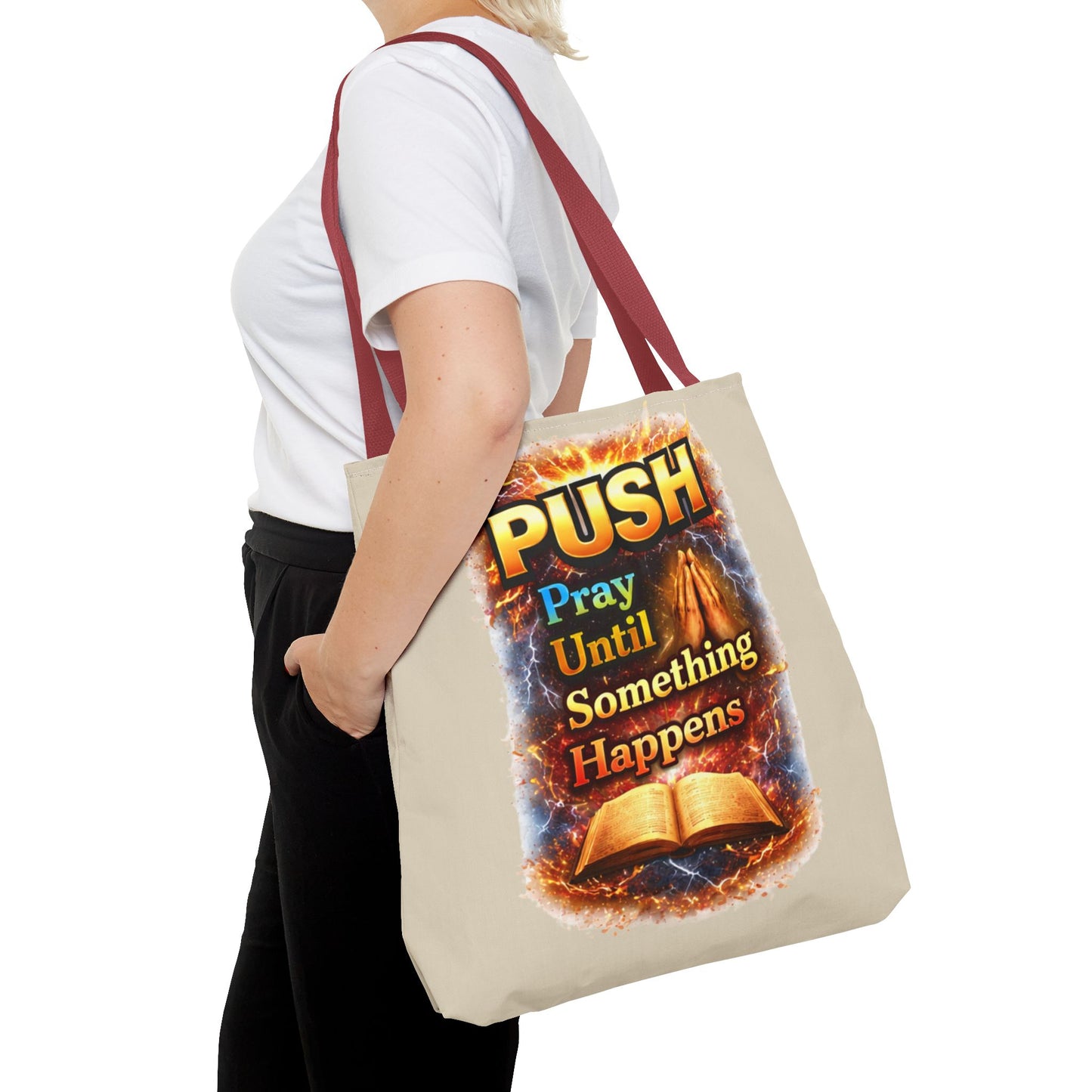Push Pray Until Something Happens Sand Tote Bag - Bible