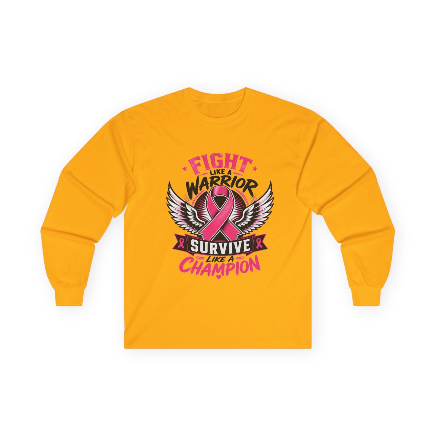 Fight Like a Warrior, Survive Like a Champion Breast Cancer Awareness Long Sleeve Tee