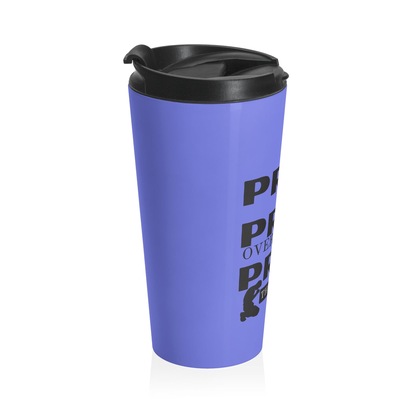 Pray On It Pray Over It Pray Through It Blue Stainless Steel Travel Mug