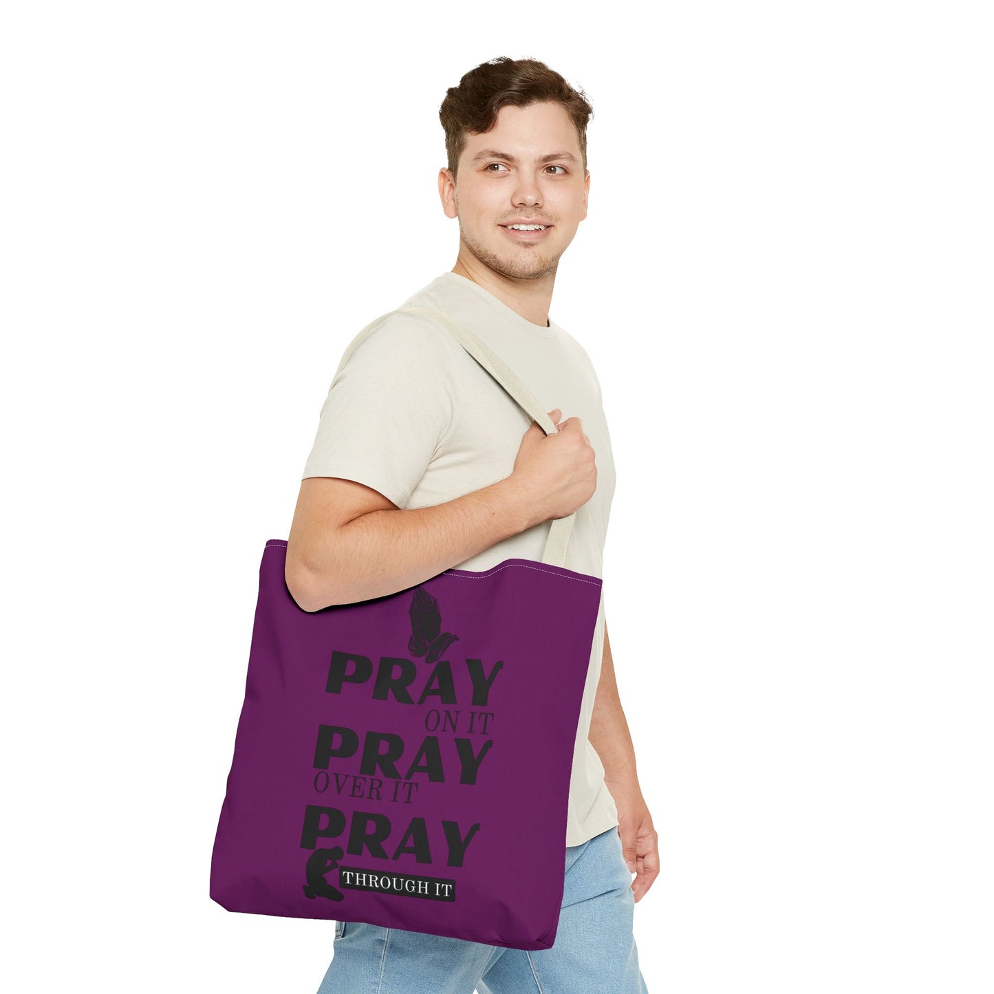 Pray On It Pray Over It Pray Through It Tote Bag - Purple
