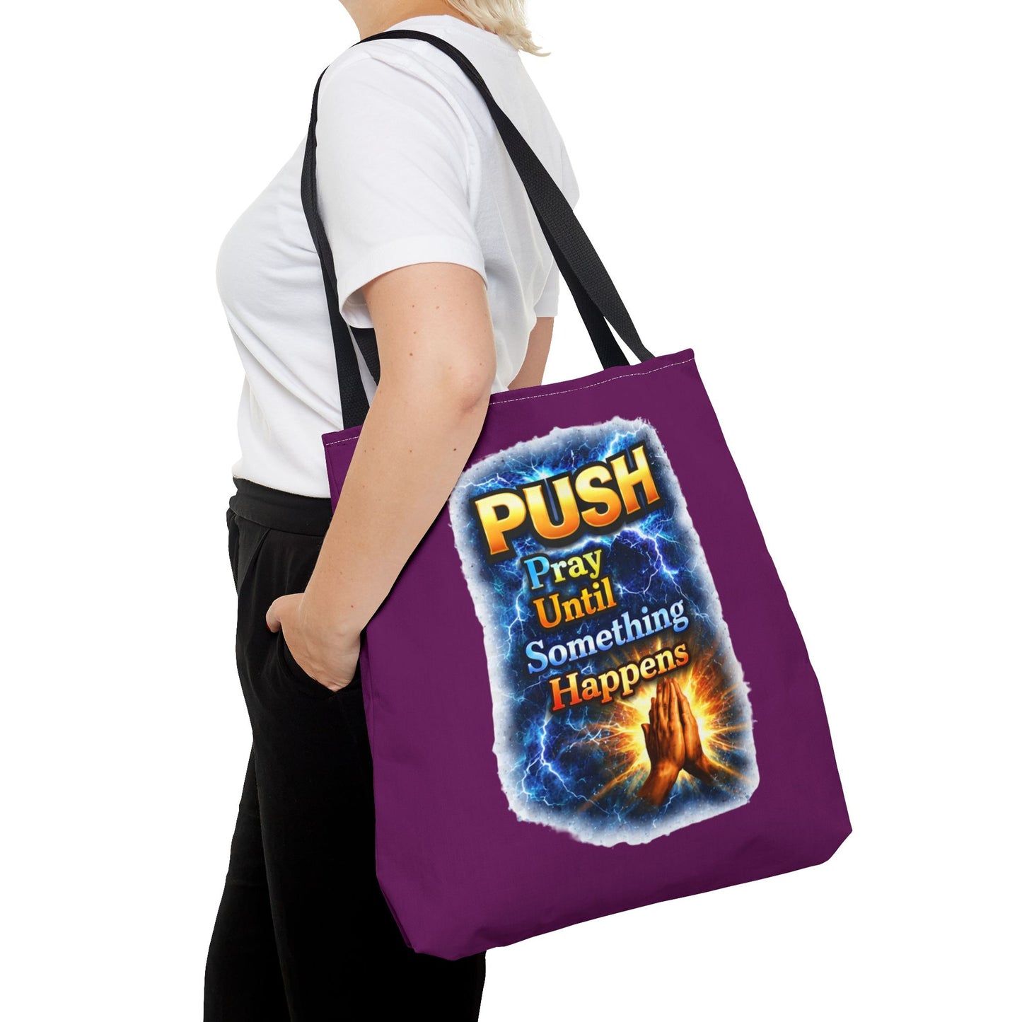 Push Pray Until Something Happens Purple Tote Bag - Hands