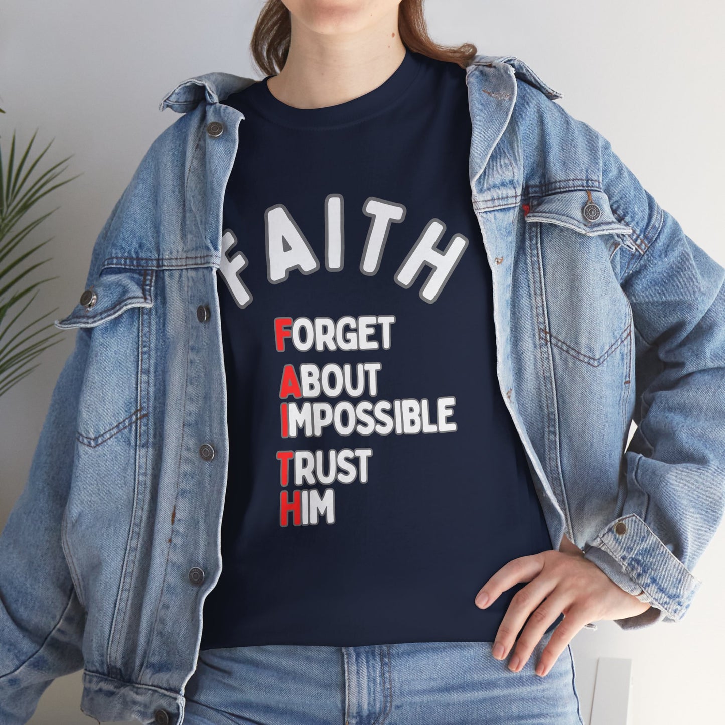Faith T-Shirt "Forget About Impossible, Trust Him" Dark