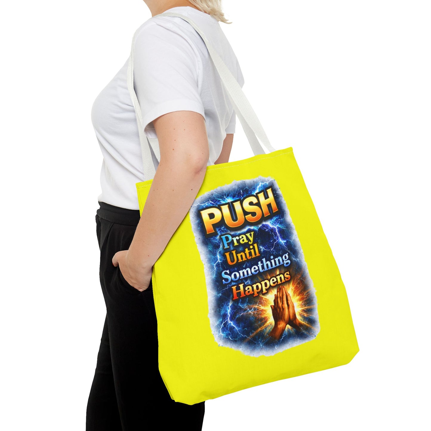 Push Pray Until Something Happens Yellow Tote Bag - Hands