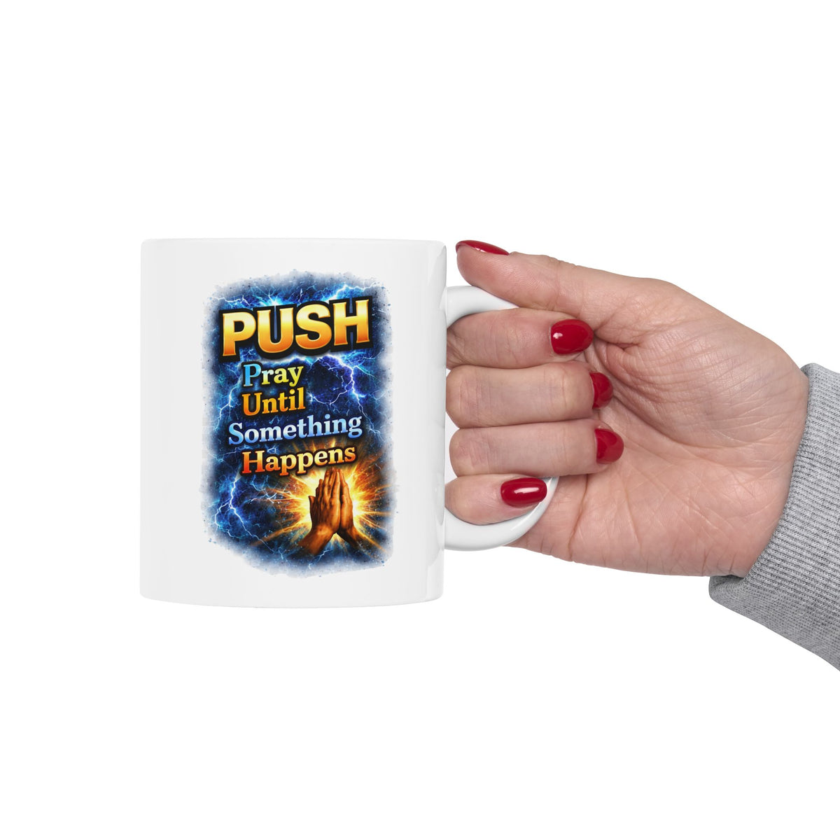 Push White Coffee Mug - Hands (11oz/15oz)