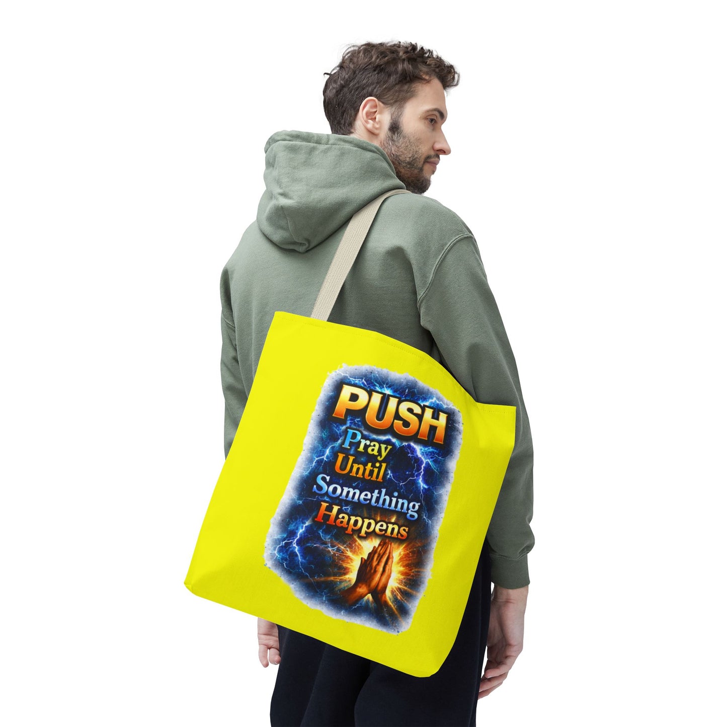 Push Pray Until Something Happens Yellow Tote Bag - Hands