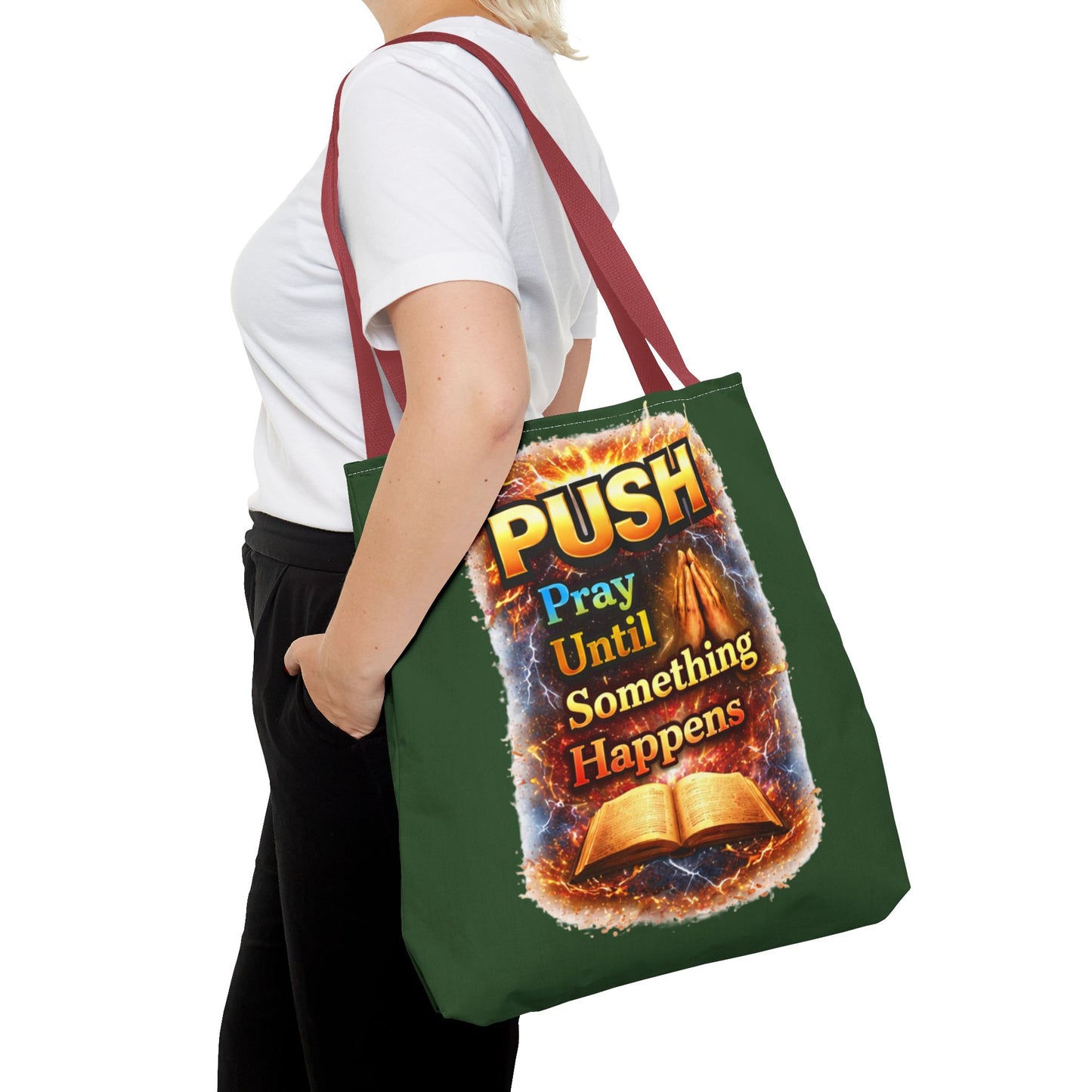 Push Pray Until Something Happens Green Tote Bag - Bible