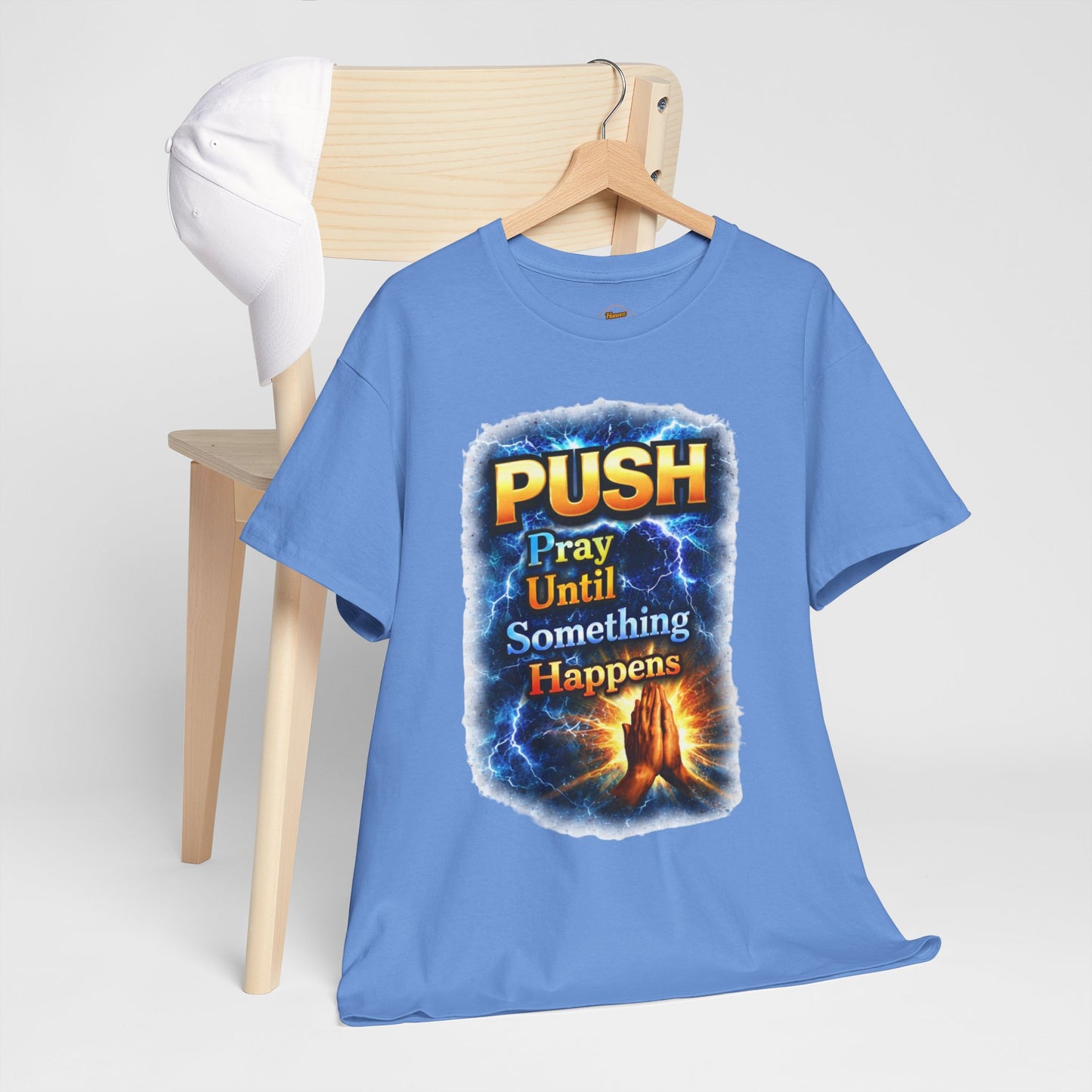 "PUSH Pray Until Something Happens" Tee - Hands 1