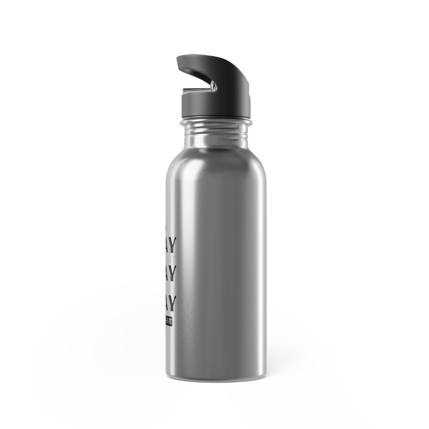 Pray On It Stainless Steel Water Bottle (20oz)