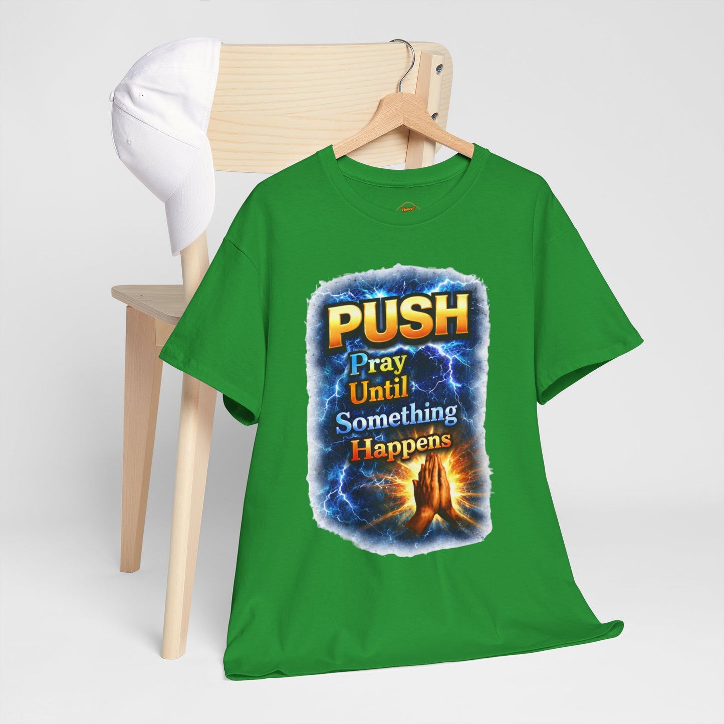 "PUSH Pray Until Something Happens" Tee - Hands 1