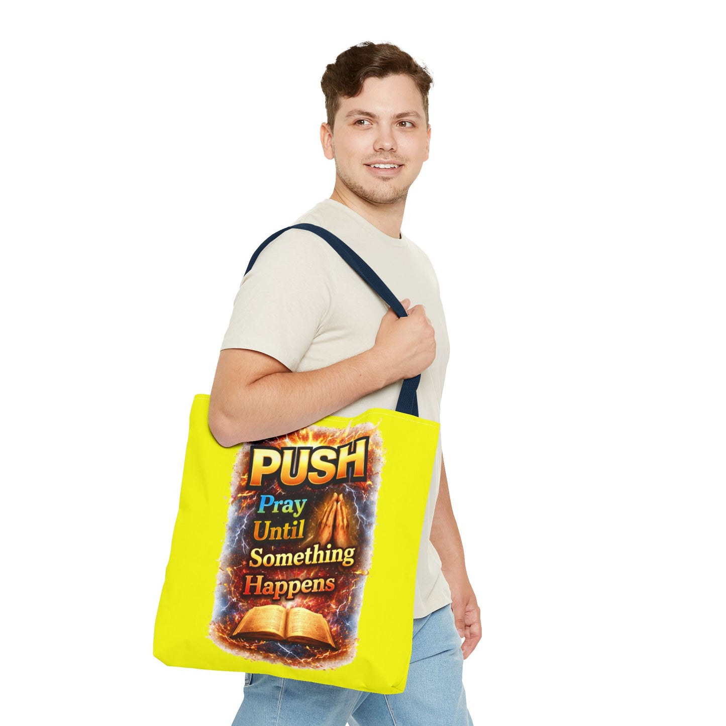 Push Pray Until Something Happens Yellow Tote Bag - Bible