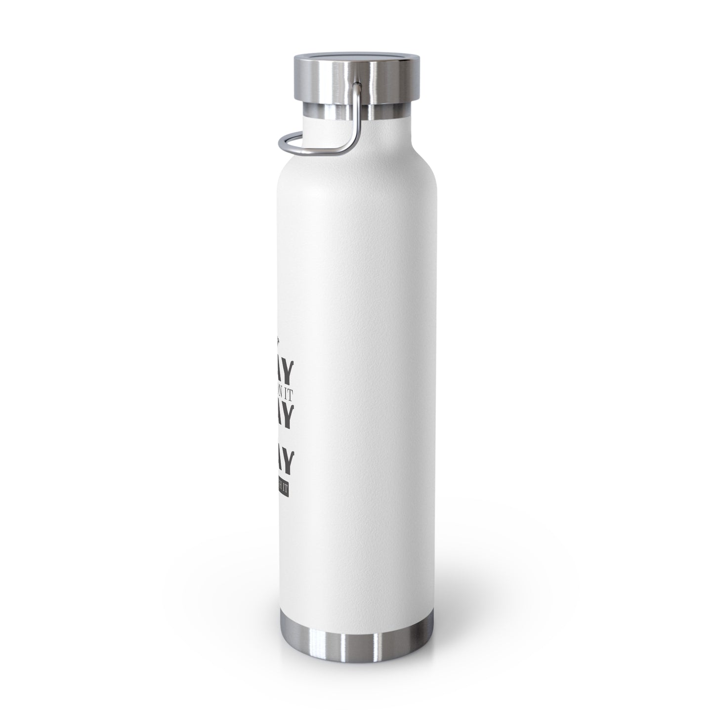 “Pray Only, Pray Over It, Pray Through It” 22oz Insulated Water Bottle