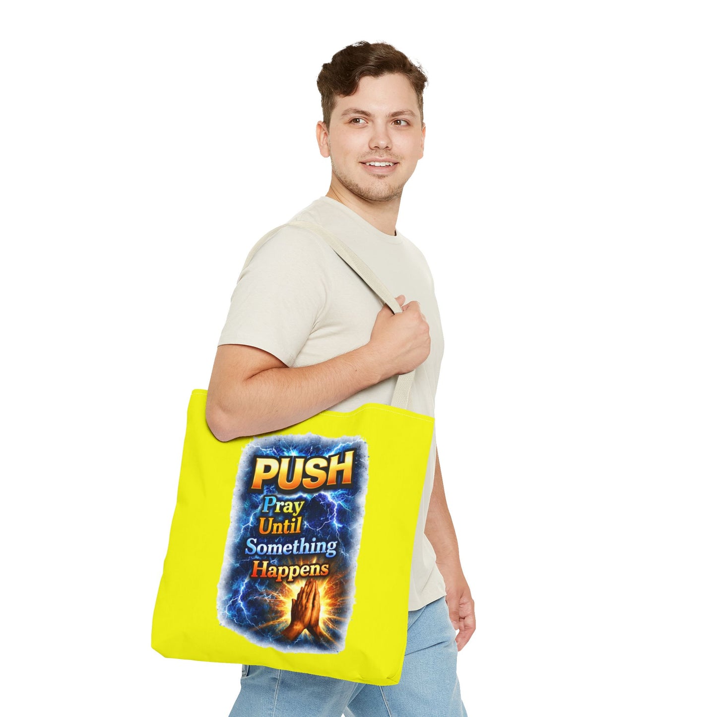 Push Pray Until Something Happens Yellow Tote Bag - Hands
